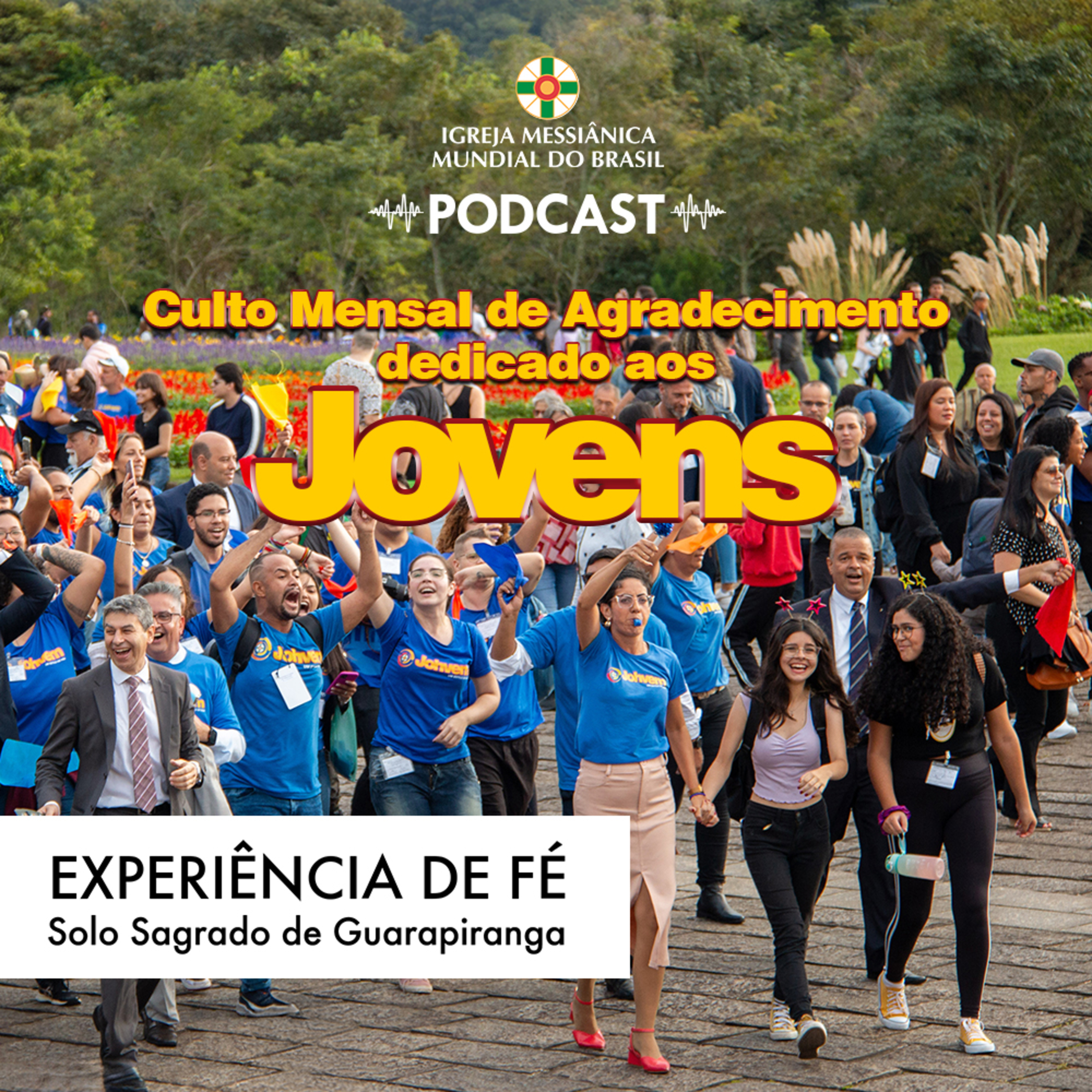 12/04/2026 - Experiência de Fé 1 (Culto Mensal de Agradecimento dedicado aos Jovens) | Solo Sagrado de Guarapiranga episode artwork