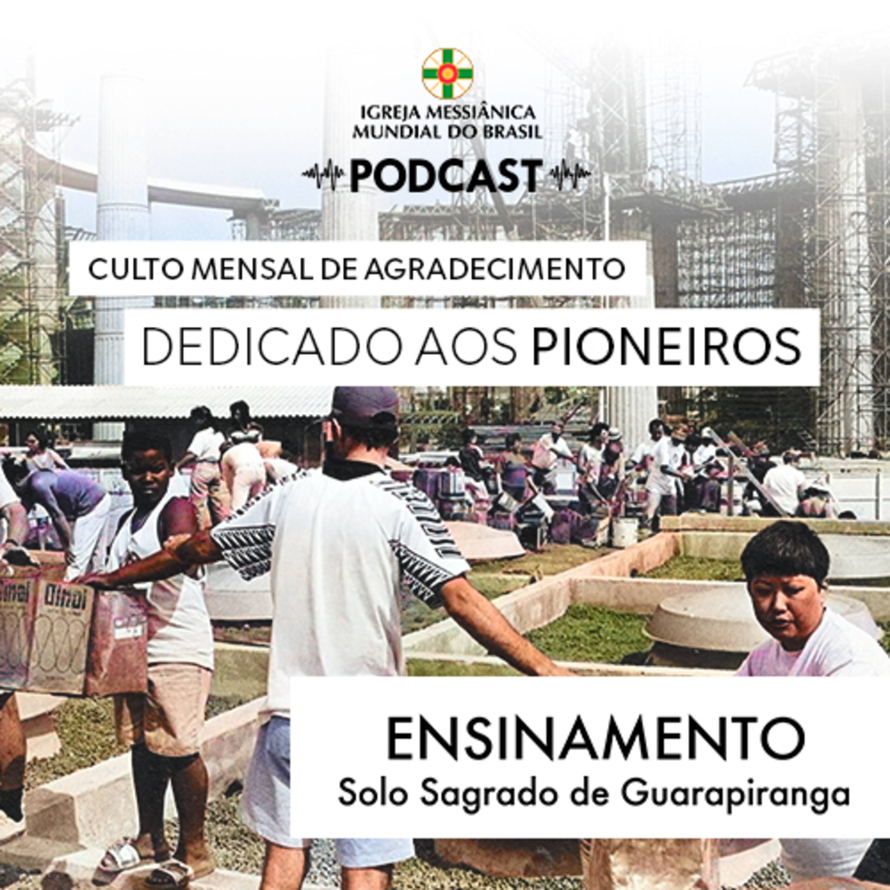 03/05/2026 - Ensinamento (Culto Mensal de Agradecimento dedicado aos Pioneiros) | Solo Sagrado de Guarapiranga episode artwork