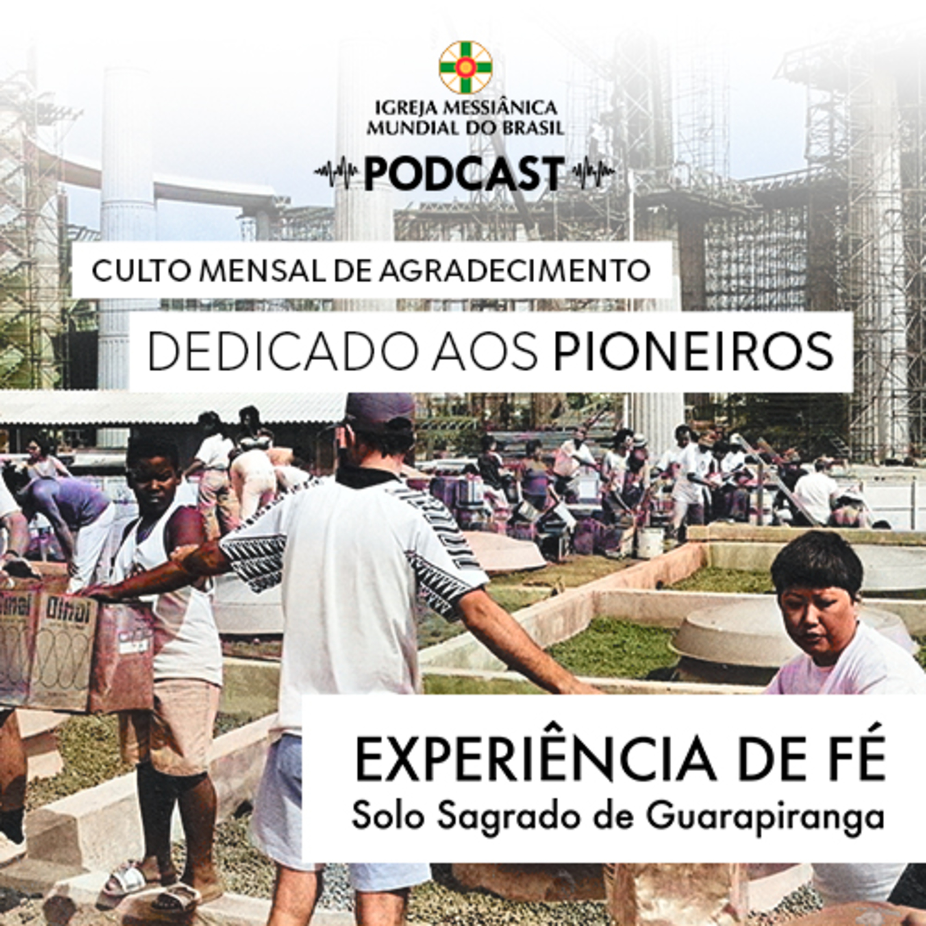 03/05/2026 - Experiência de Fé (Culto Mensal de Agradecimento dedicado aos Pioneiros) | Solo Sagrado de Guarapiranga episode artwork