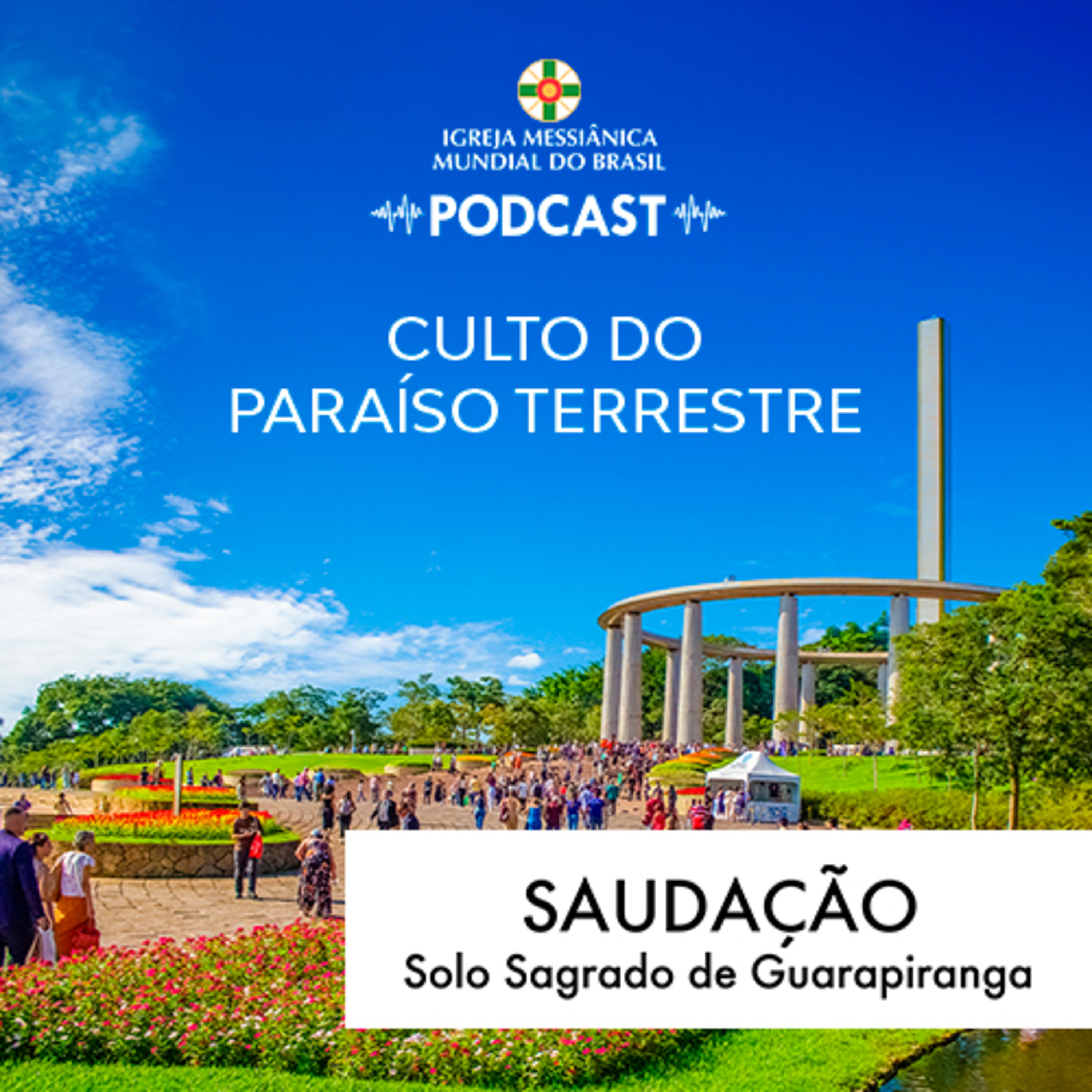14/06/2026 - Saudação (Culto do Paraíso Terrestre) | Solo Sagrado de Guarapiranga episode artwork