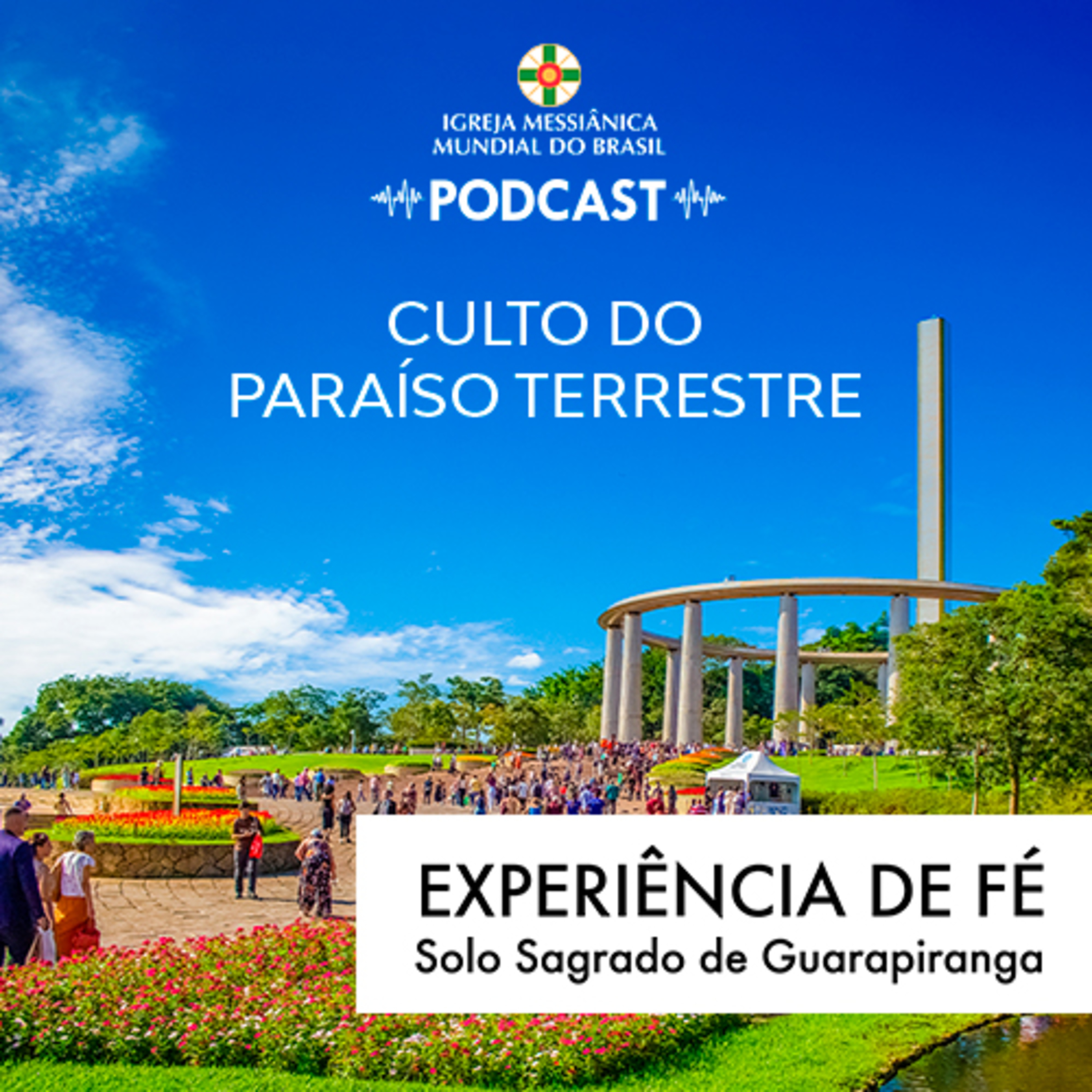 14/06/2026 - Experiência de Fé (Culto do Paraíso Terrestre) | Solo Sagrado de Guarapiranga episode artwork