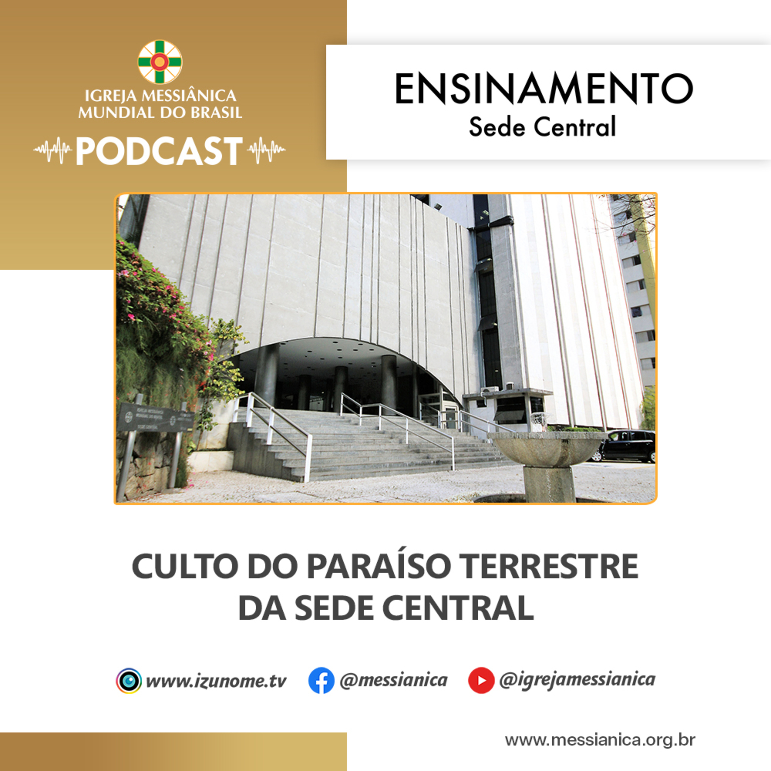 15/06/2026 - Ensinamento (Culto do Paraíso Terrestre) | Sede Central episode artwork