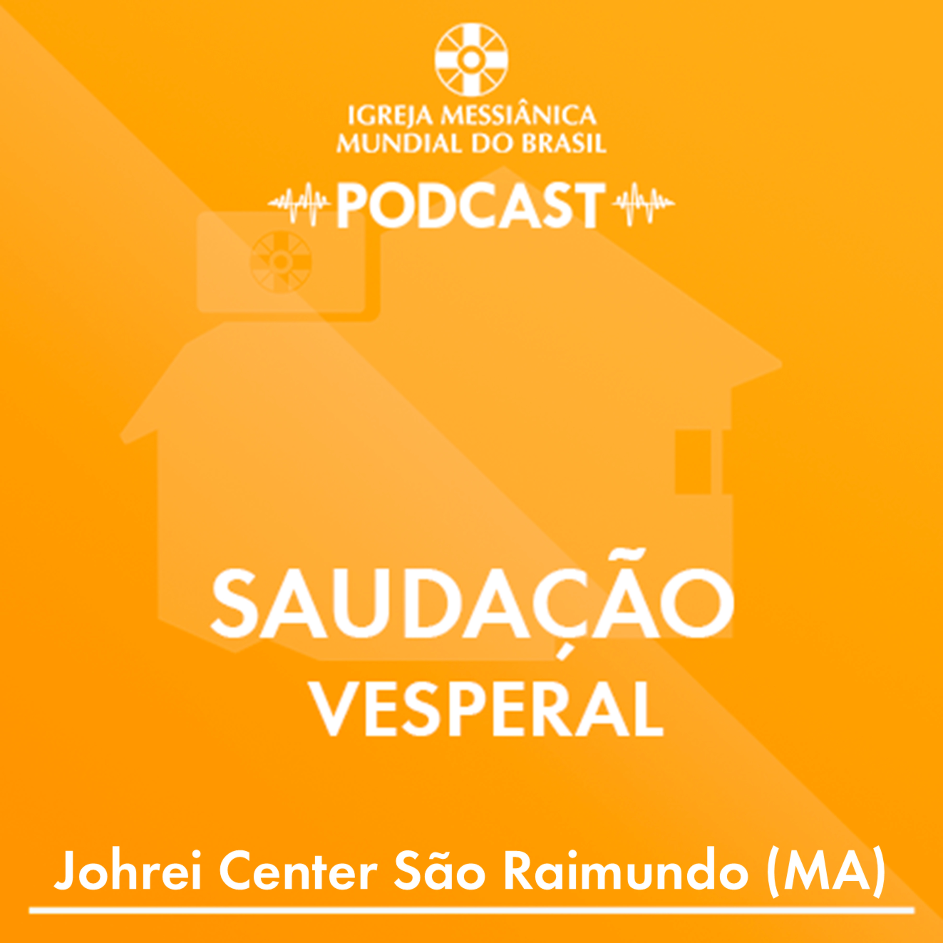 15/07/2026 - Saudação Vesperal | IMMB episode artwork