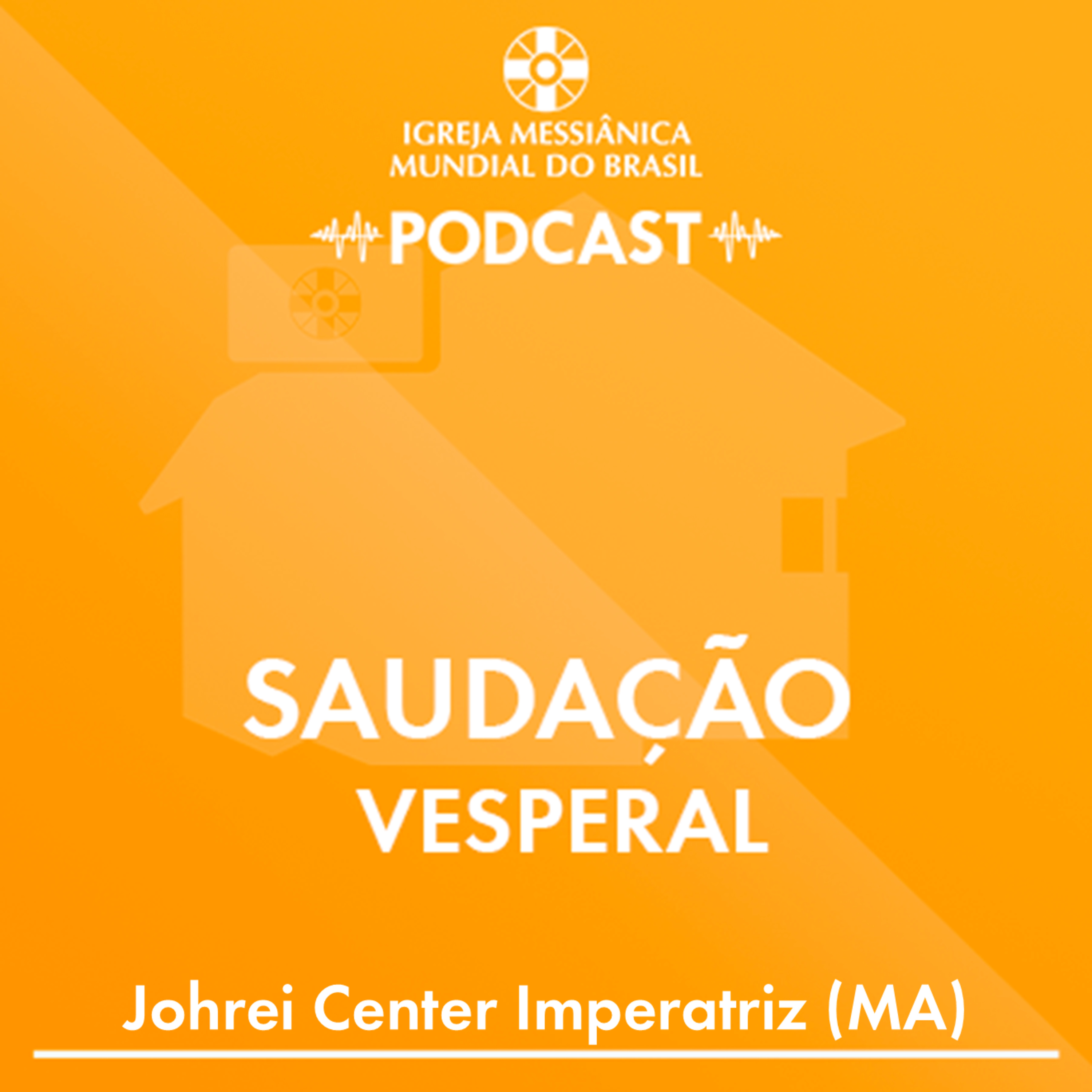 16/07/2026 - Saudação Vesperal | IMMB episode artwork