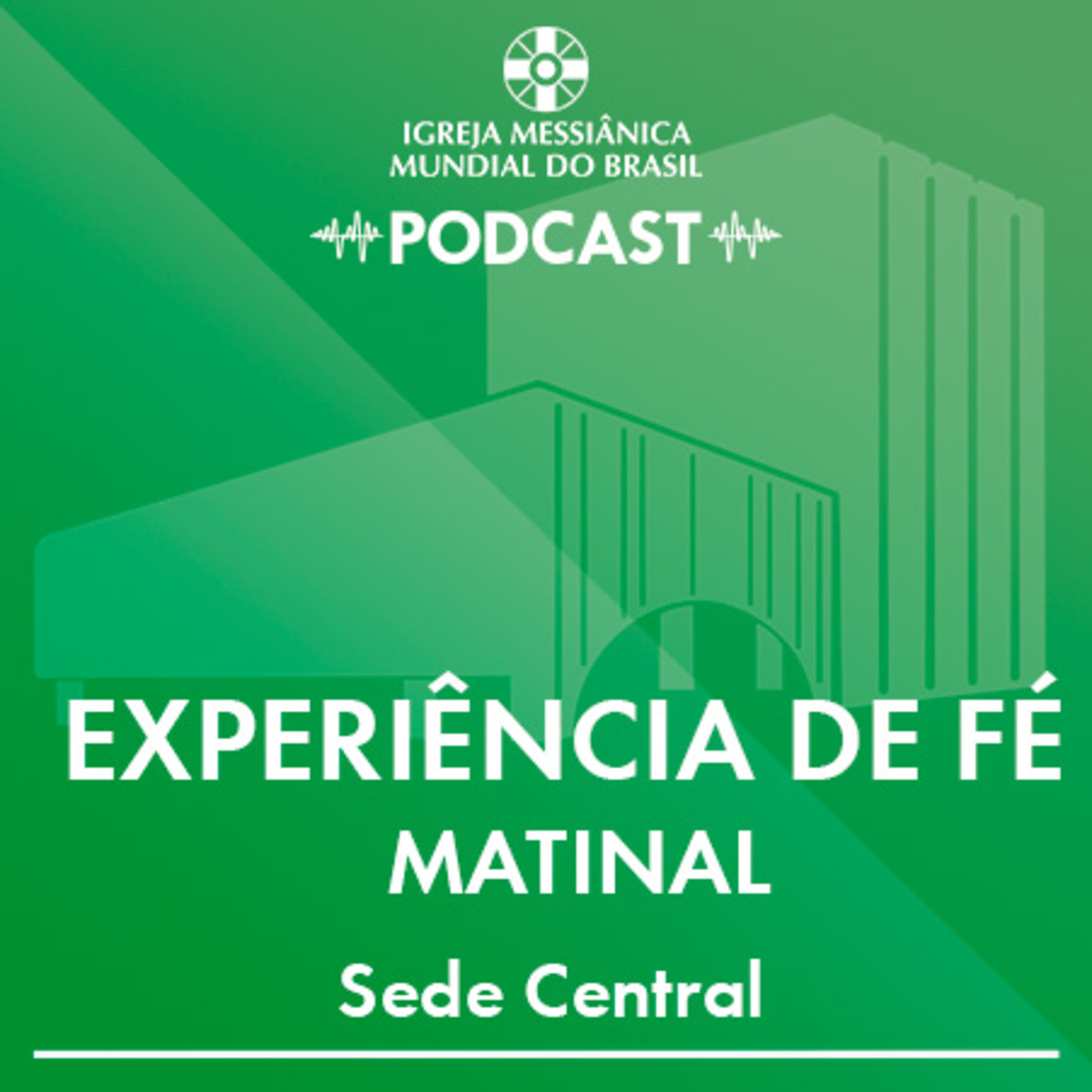 23/07/2026 - Experiência de Fé Matinal | IMMB episode artwork