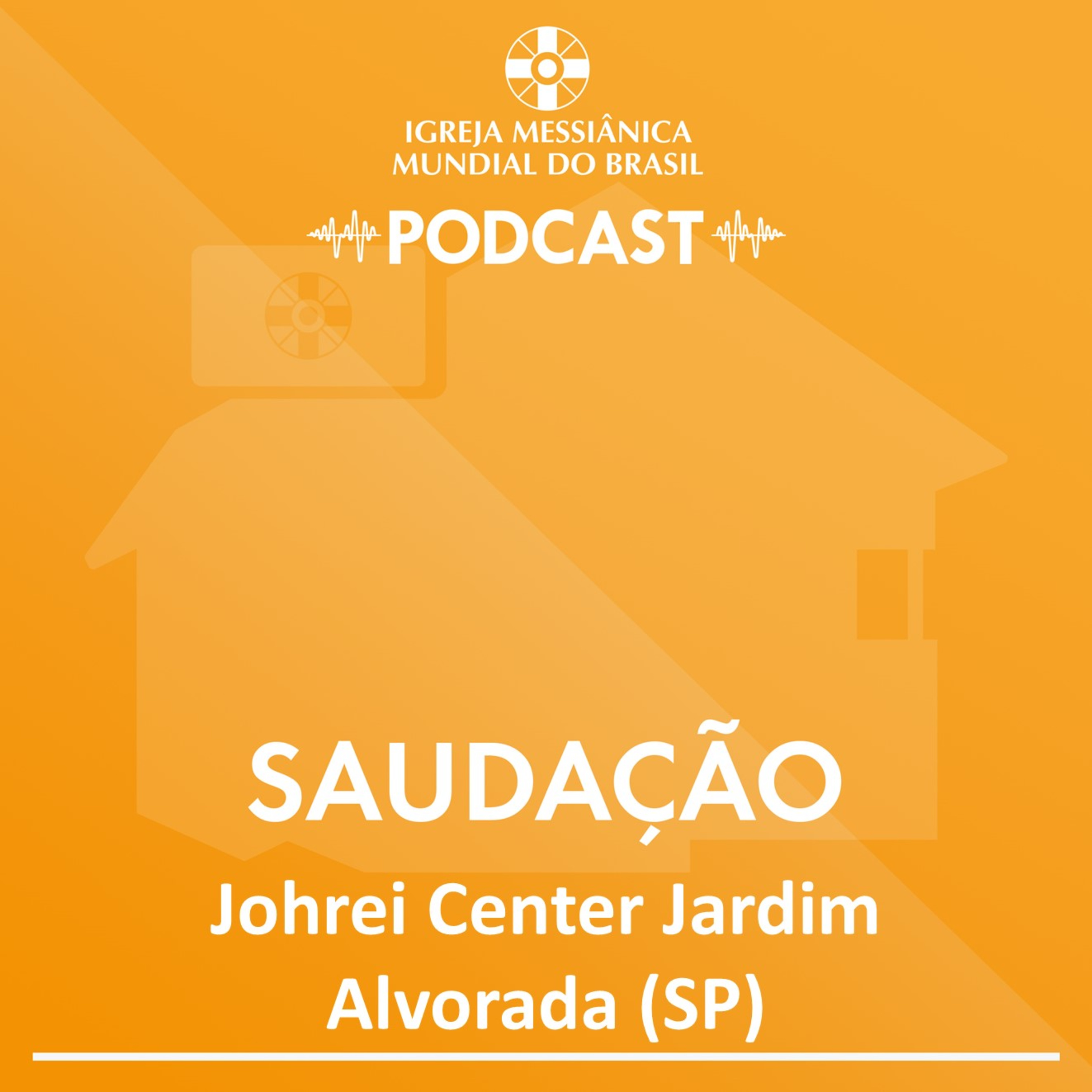 24/07/2026 - Saudação Vesperal | IMMB episode artwork