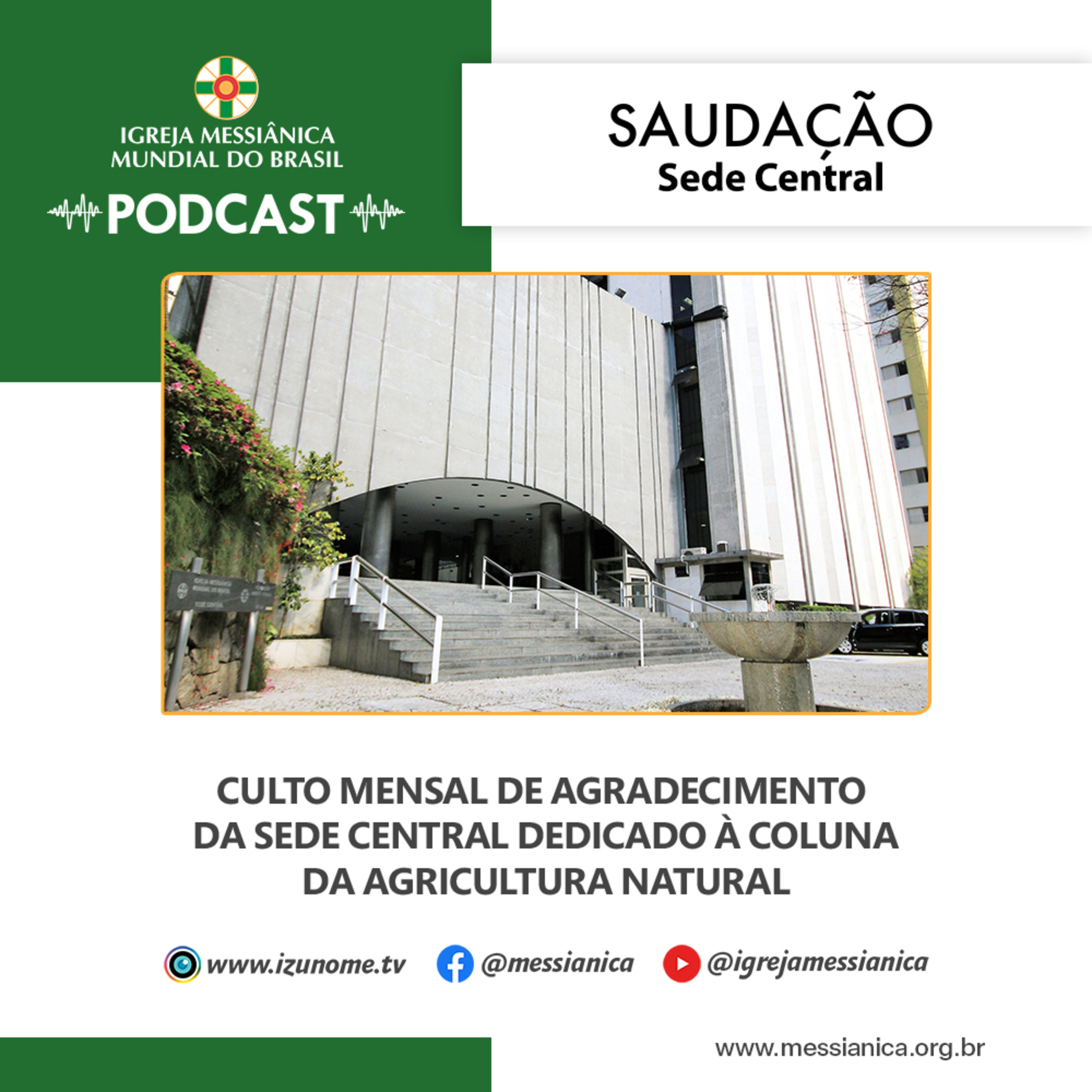 04/08/2026 - Saudação (Culto Mensal de Agradecimento de Agosto de 2026) | Sede Central episode artwork