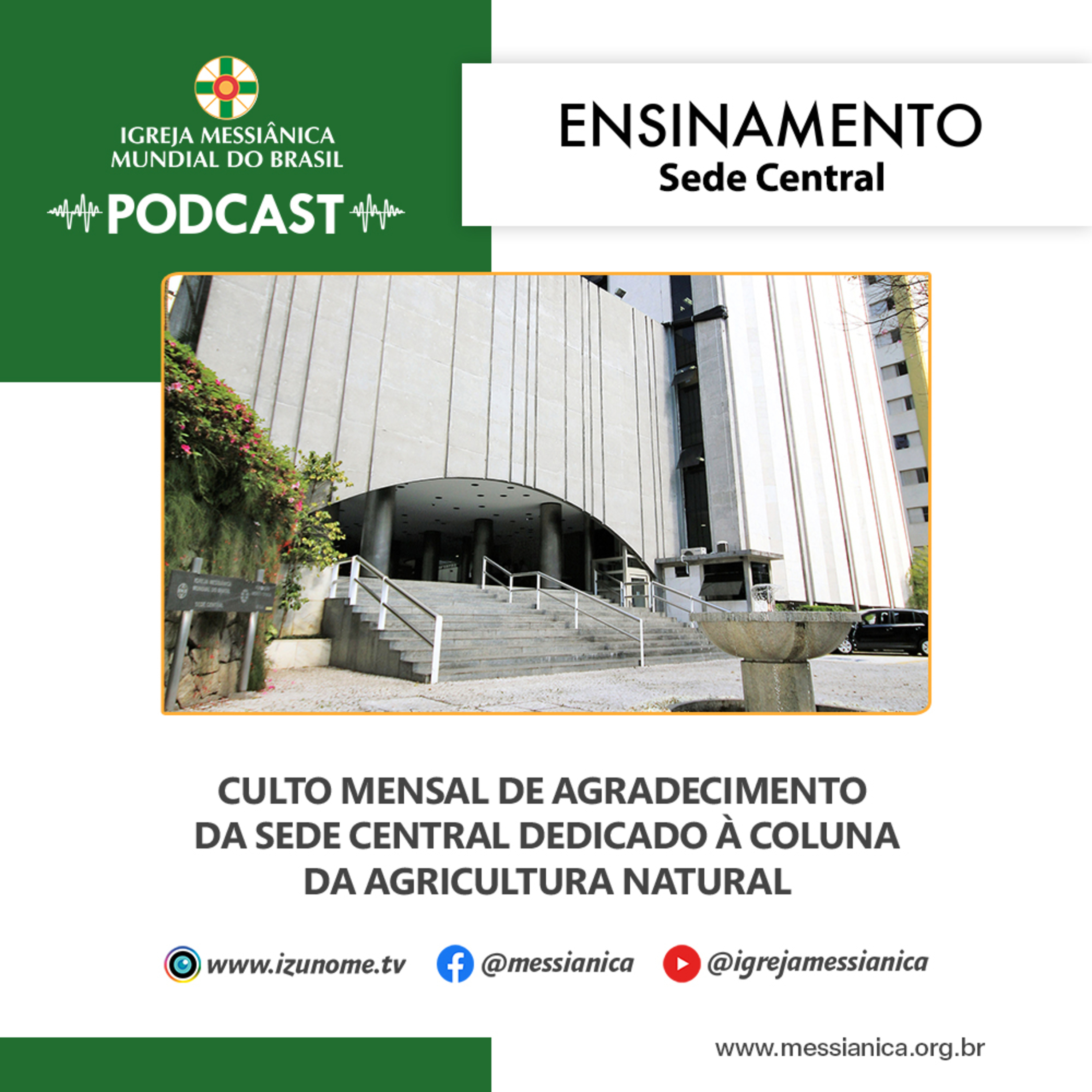 04/08/2026 - Ensinamento (Culto Mensal de Agradecimento de Agosto de 2026) | Sede Central episode artwork