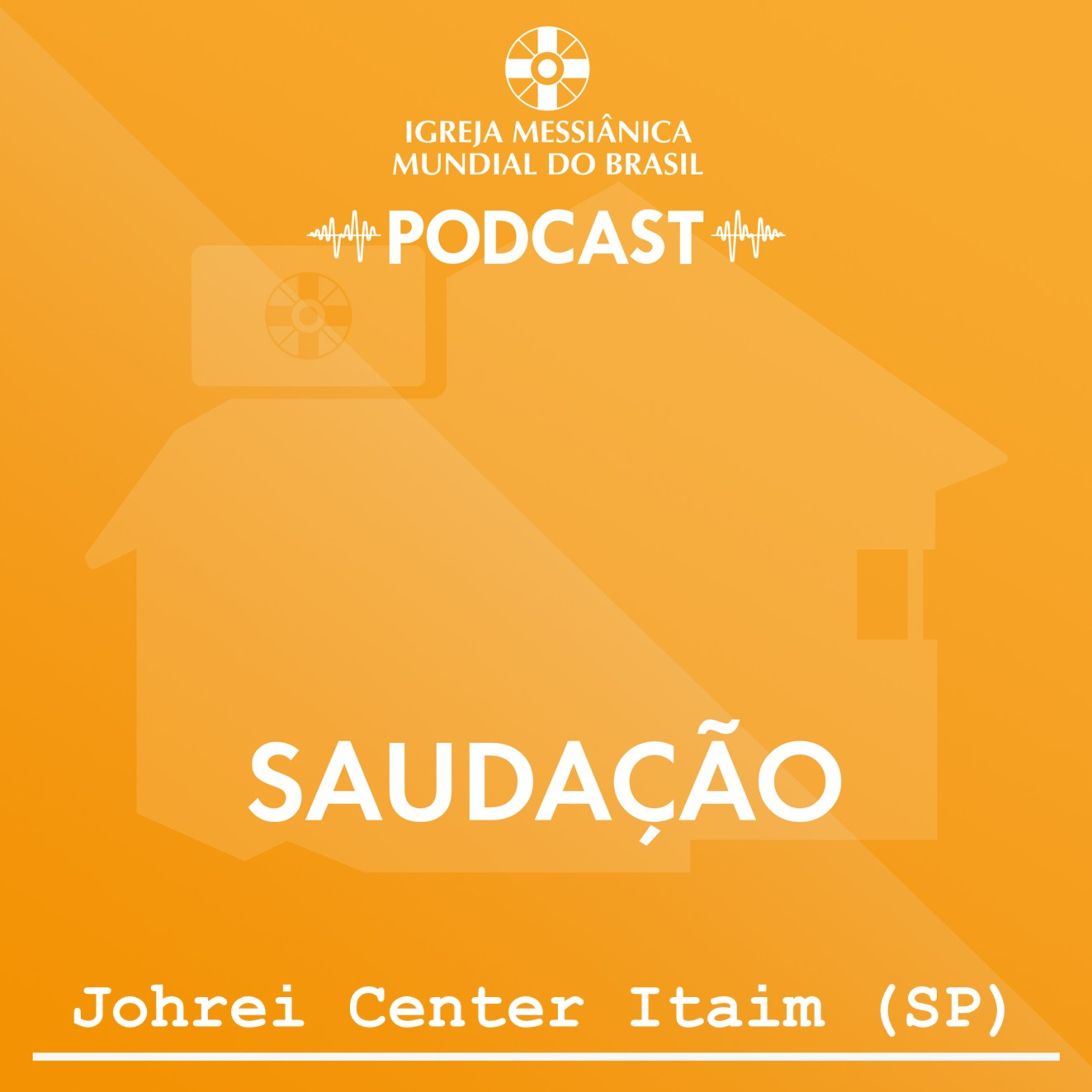 05/08/2026 - Saudação Vesperal | IMMB episode artwork