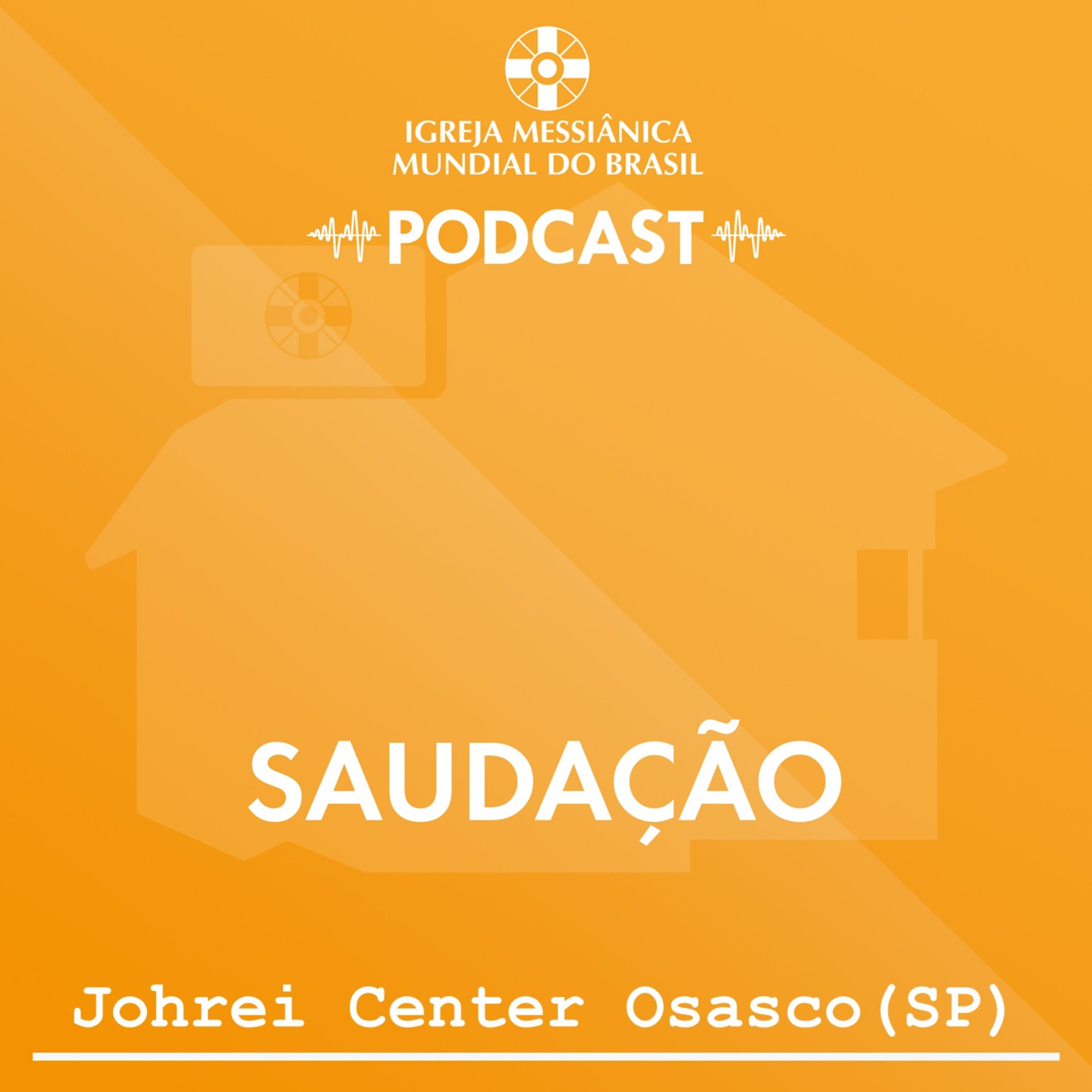 06/08/2026 - Saudação Vesperal | IMMB episode artwork