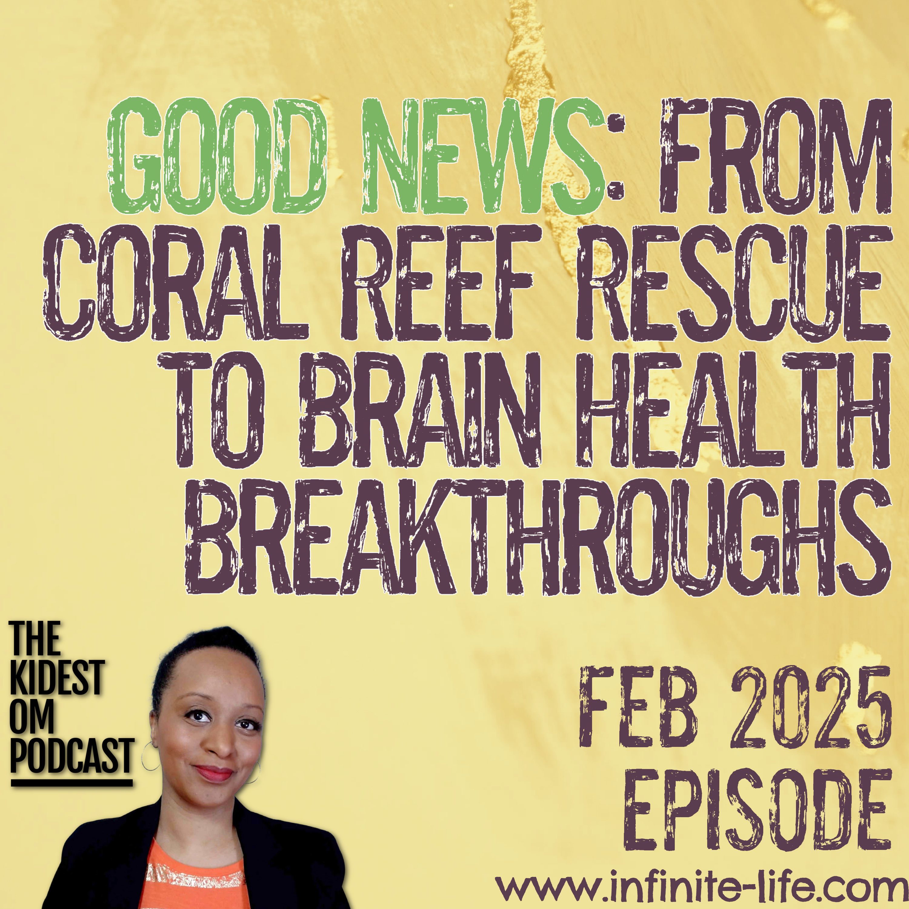 Good News: From Coral Reef Rescue to Brain Health Breakthroughs episode artwork