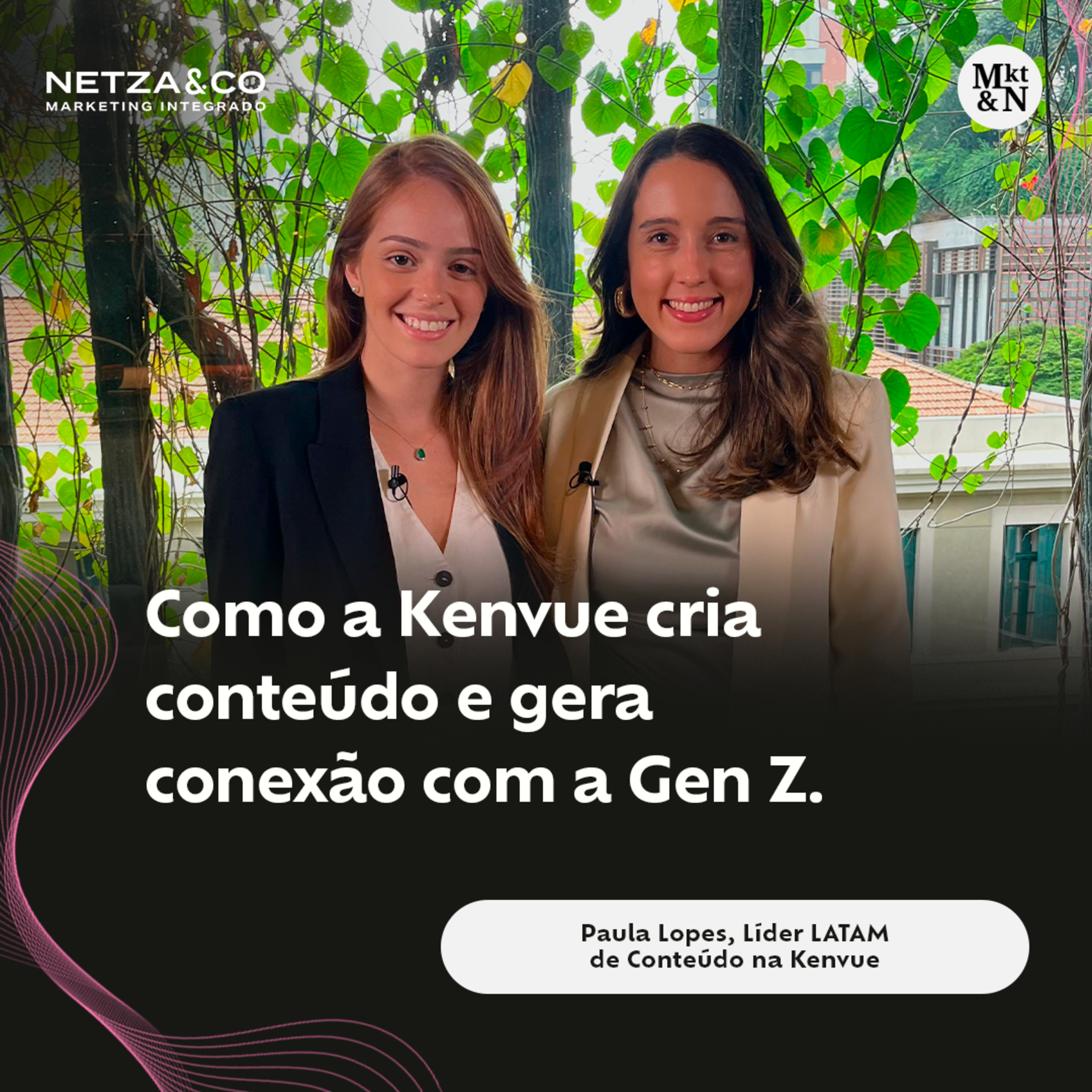 Como a Kenvue / Neutrogena cria conteúdo e gera conexão com a Gen Z