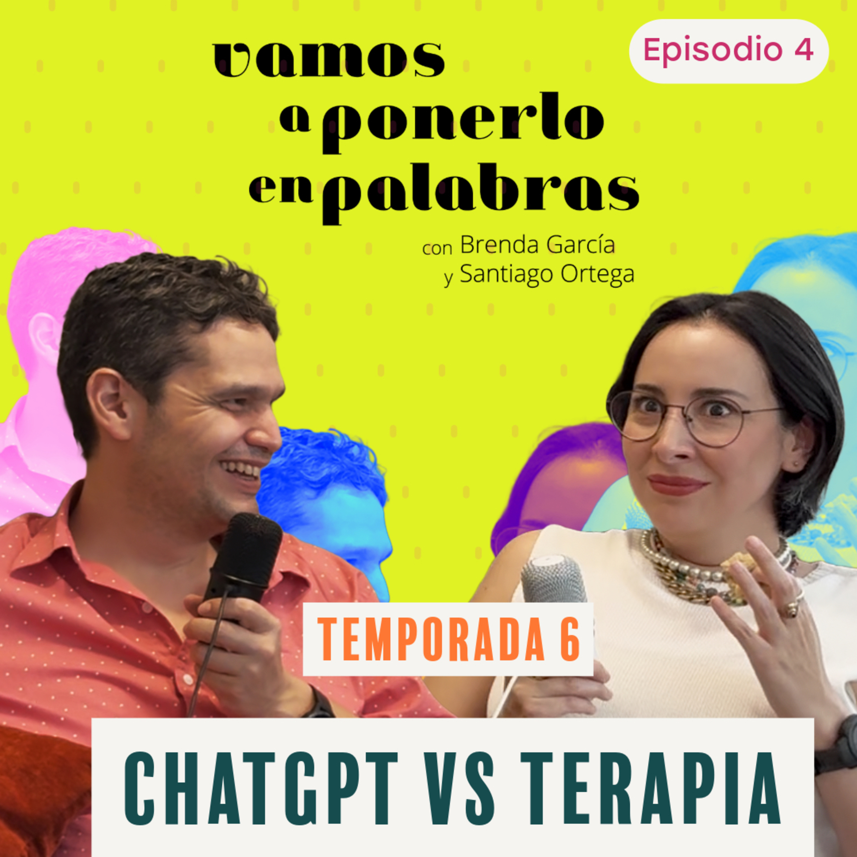 Vamos a ponerlo en palabras con Brenda García y Santiago Ortega