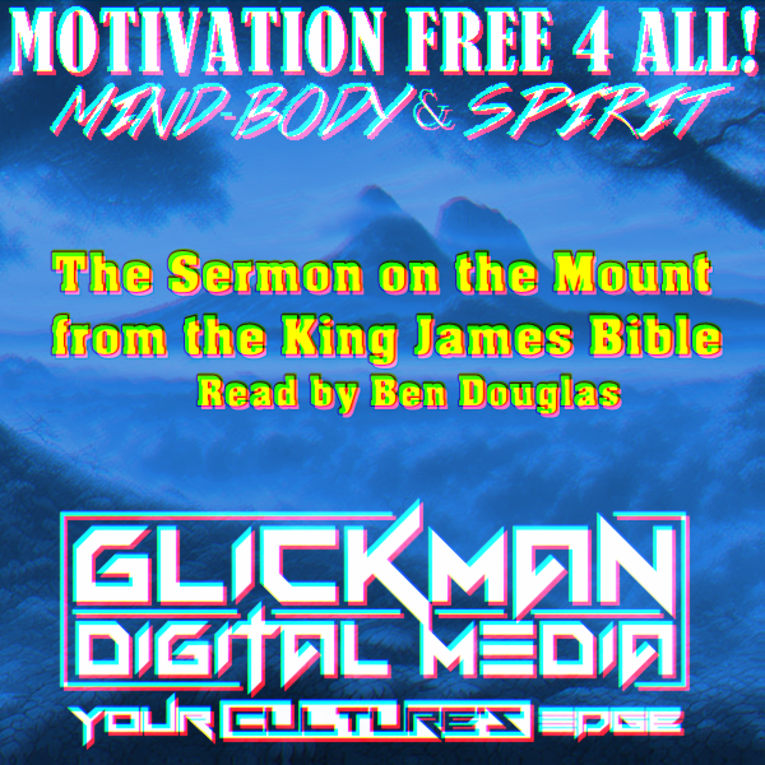 MOTIVATION FREE 4 ALL! MIND-BODY & SPIRIT 2.0