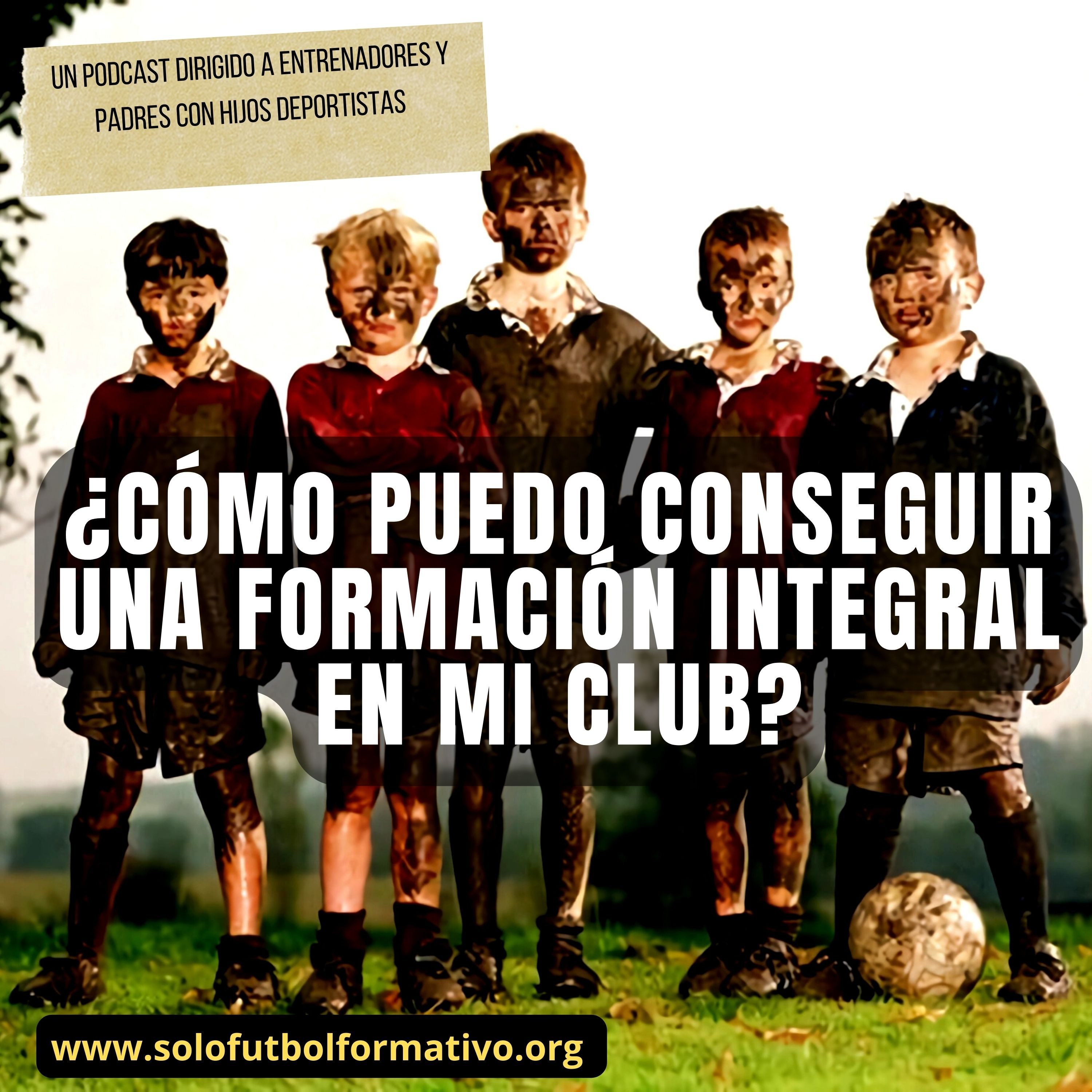 ¿Cómo puedo conseguir una formación integral en mi club? episode artwork