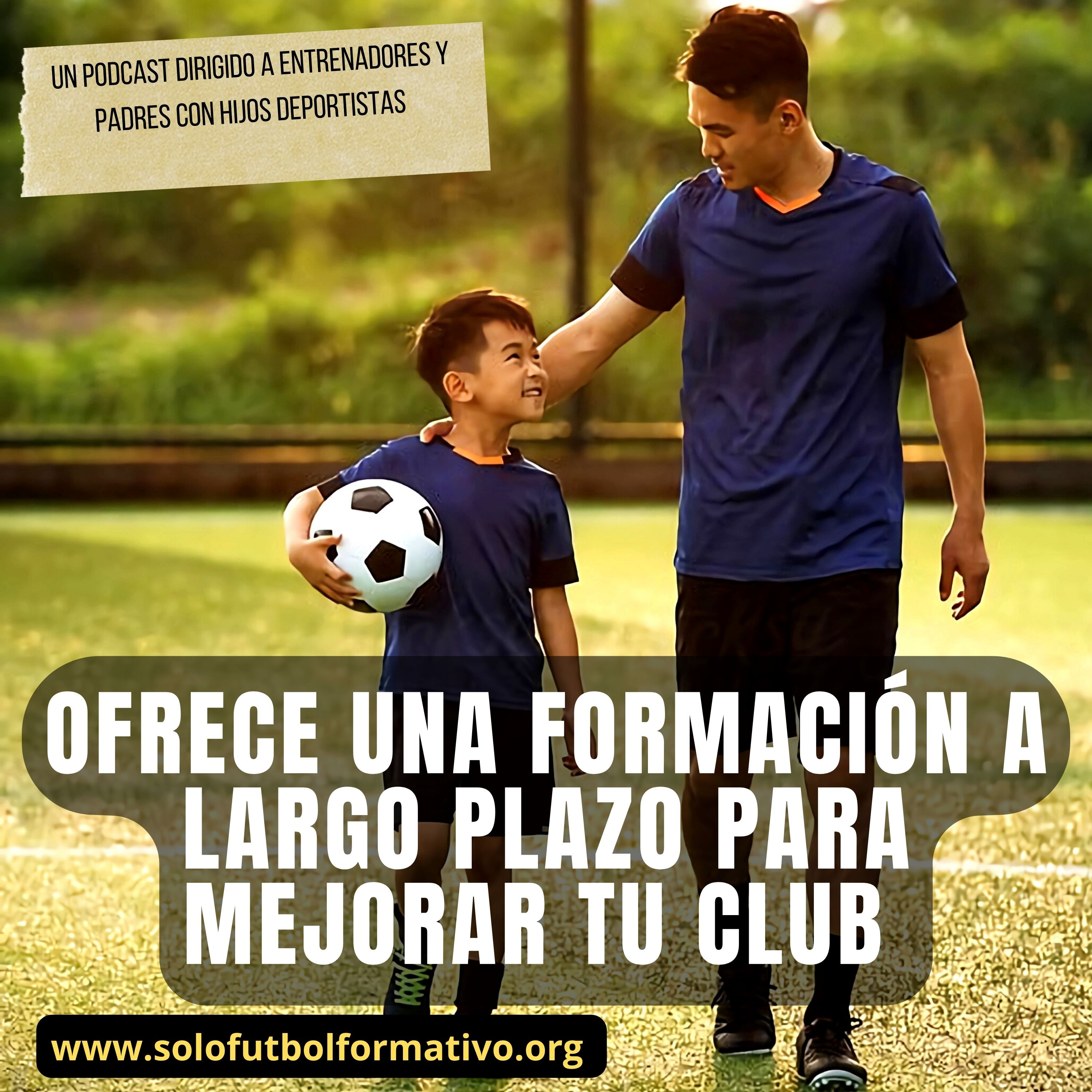 Ofrece una formación a largo plazo para mejorar tu club episode artwork