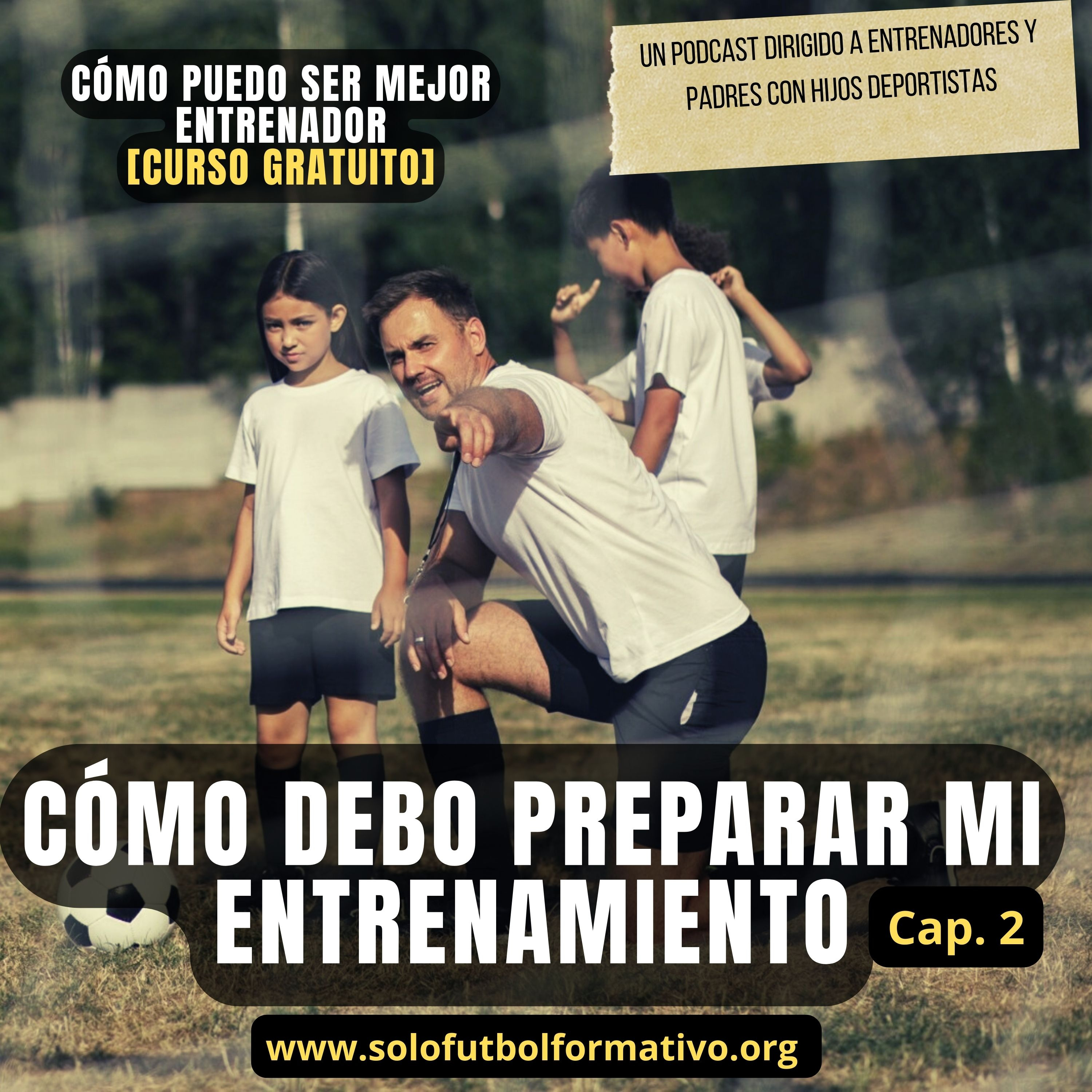 Cómo debo preparar mi entrenamiento. Curso Gratuito para ser mejor entrenador episode artwork