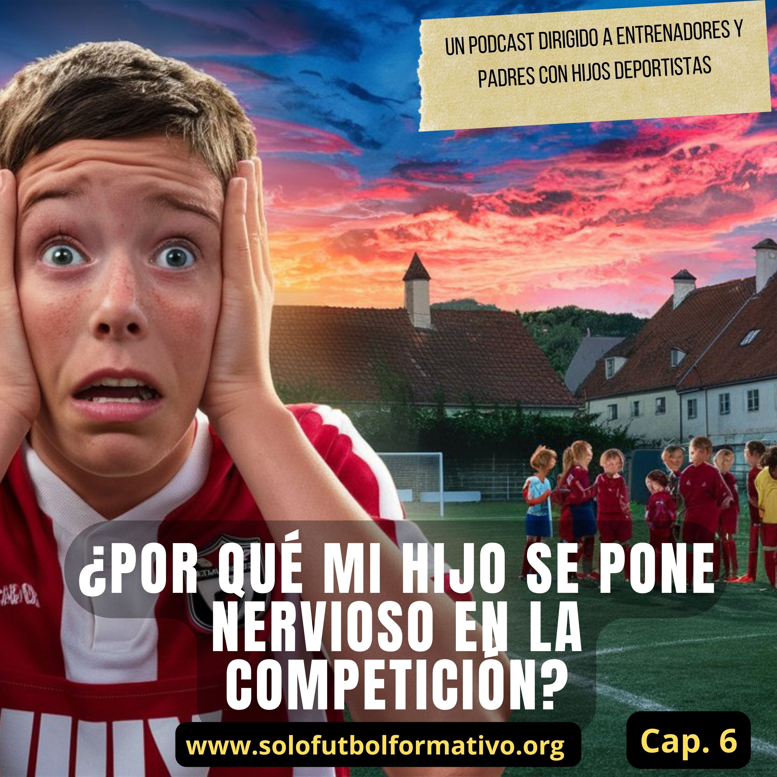¿Por qué mi hijo se pone nervioso en la competición? episode artwork