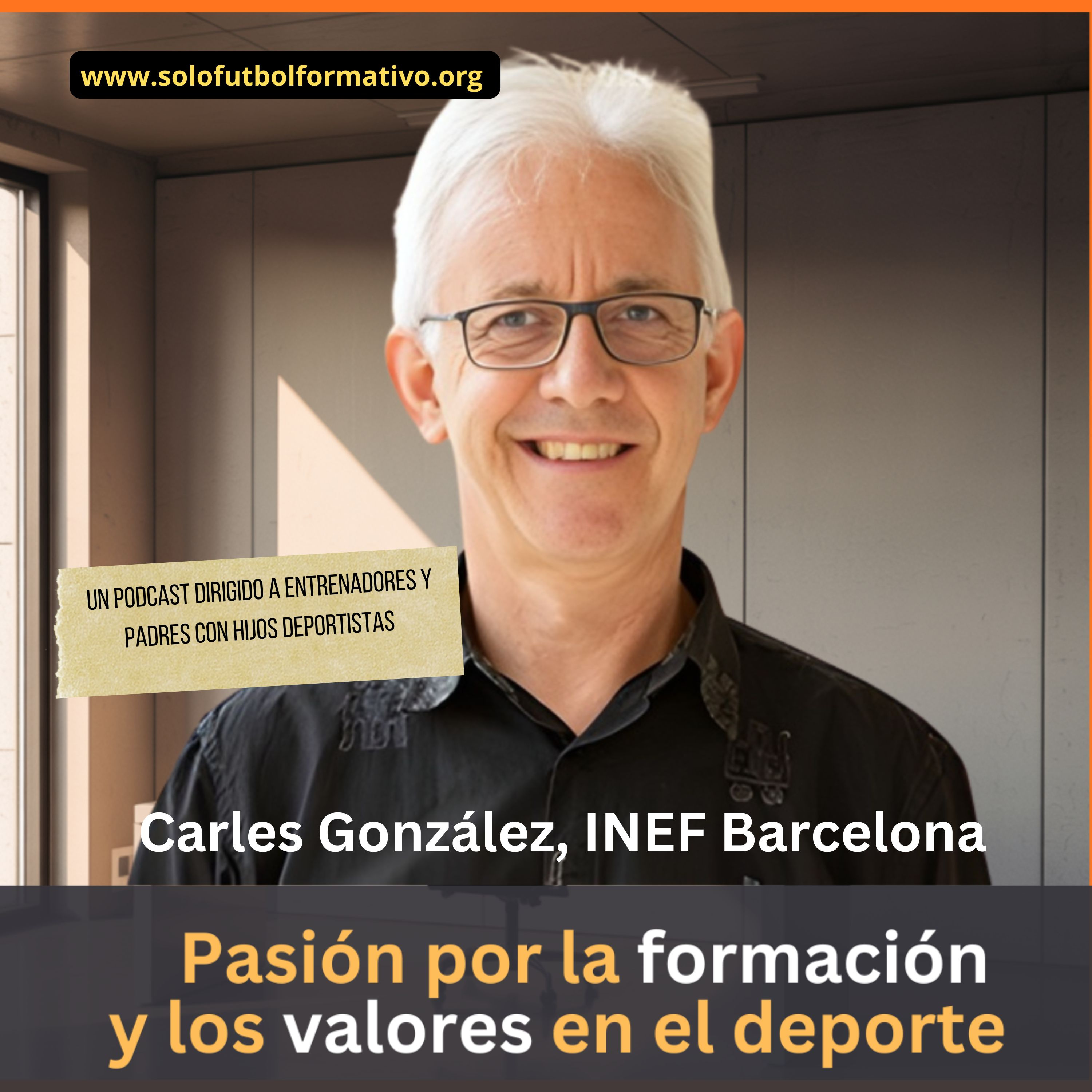 Respeto, Valores y Éxito: La Revolución del Fútbol Formativo en INEF episode artwork