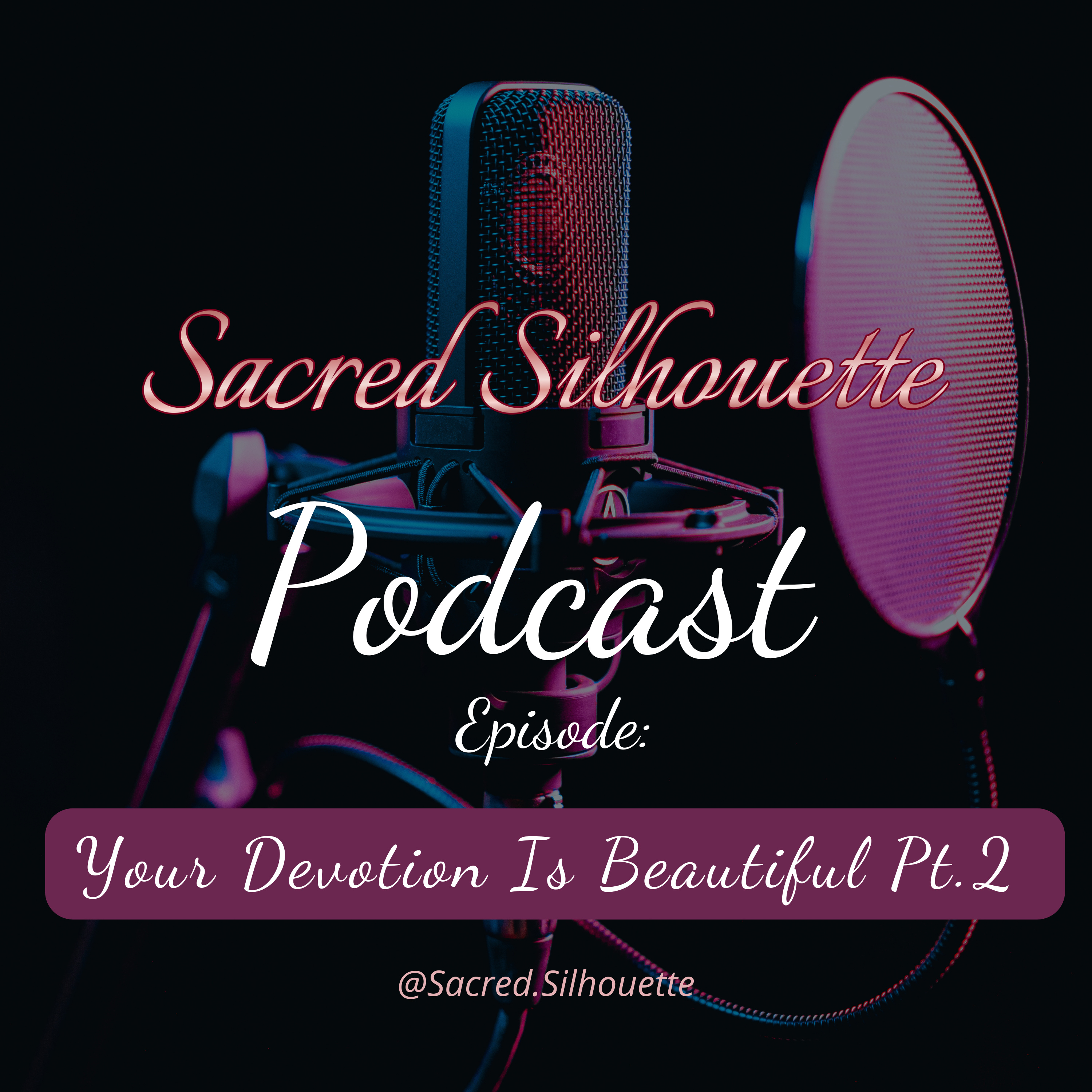 Sacred Silhouette