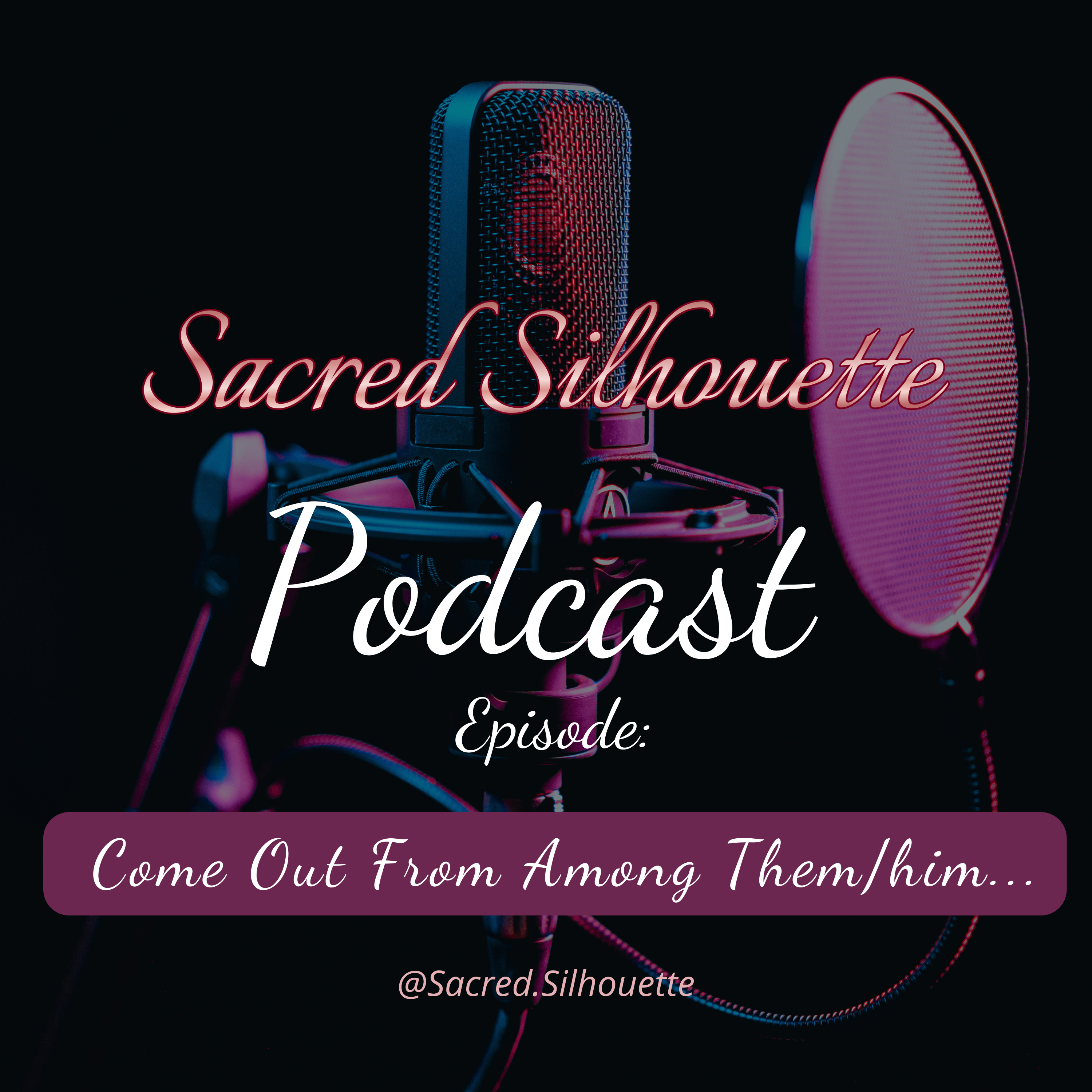 Sacred Silhouette
