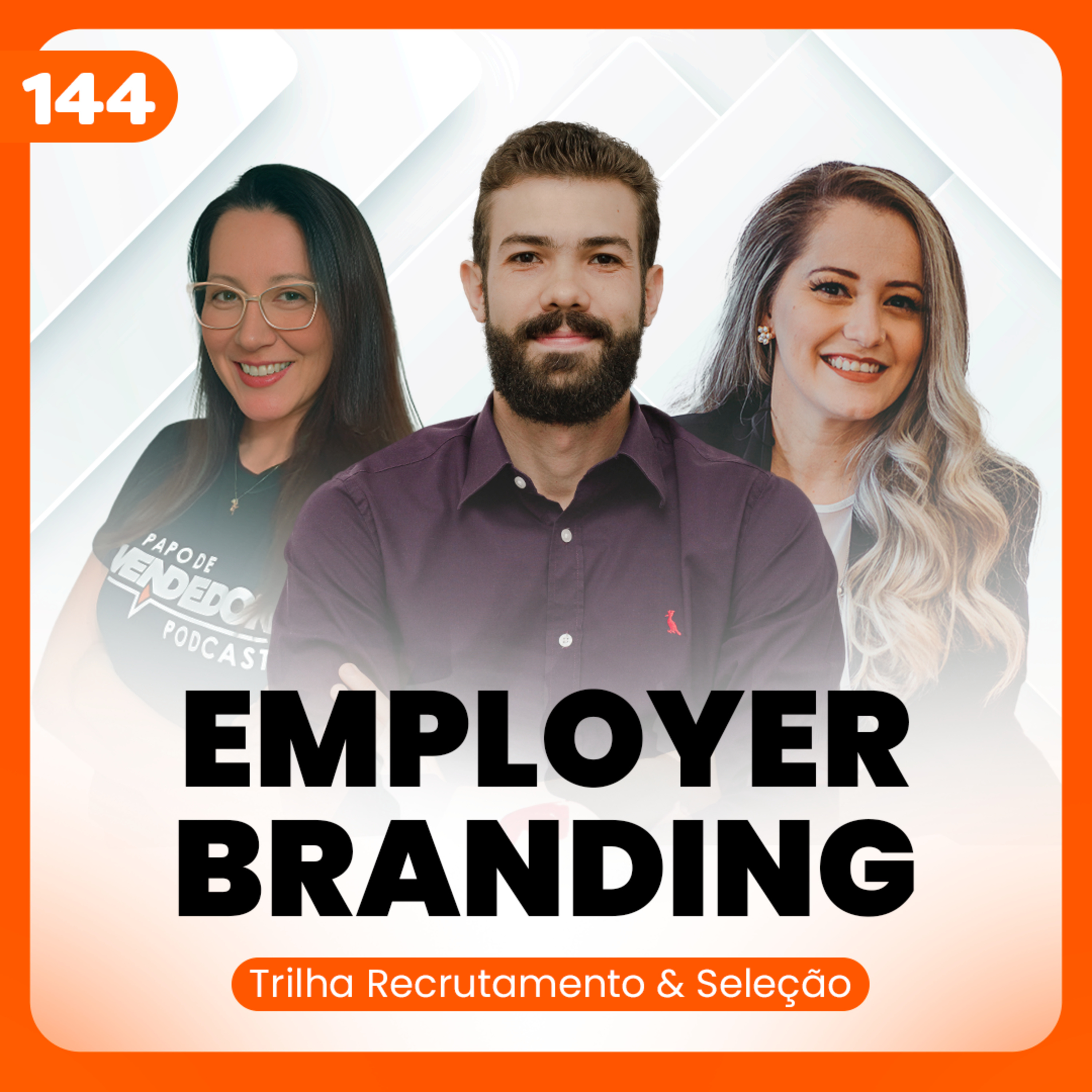 ​​Estratégias de atração de talentos e Employer Branding! / Trilha Recrutamento e Seleção episode artwork