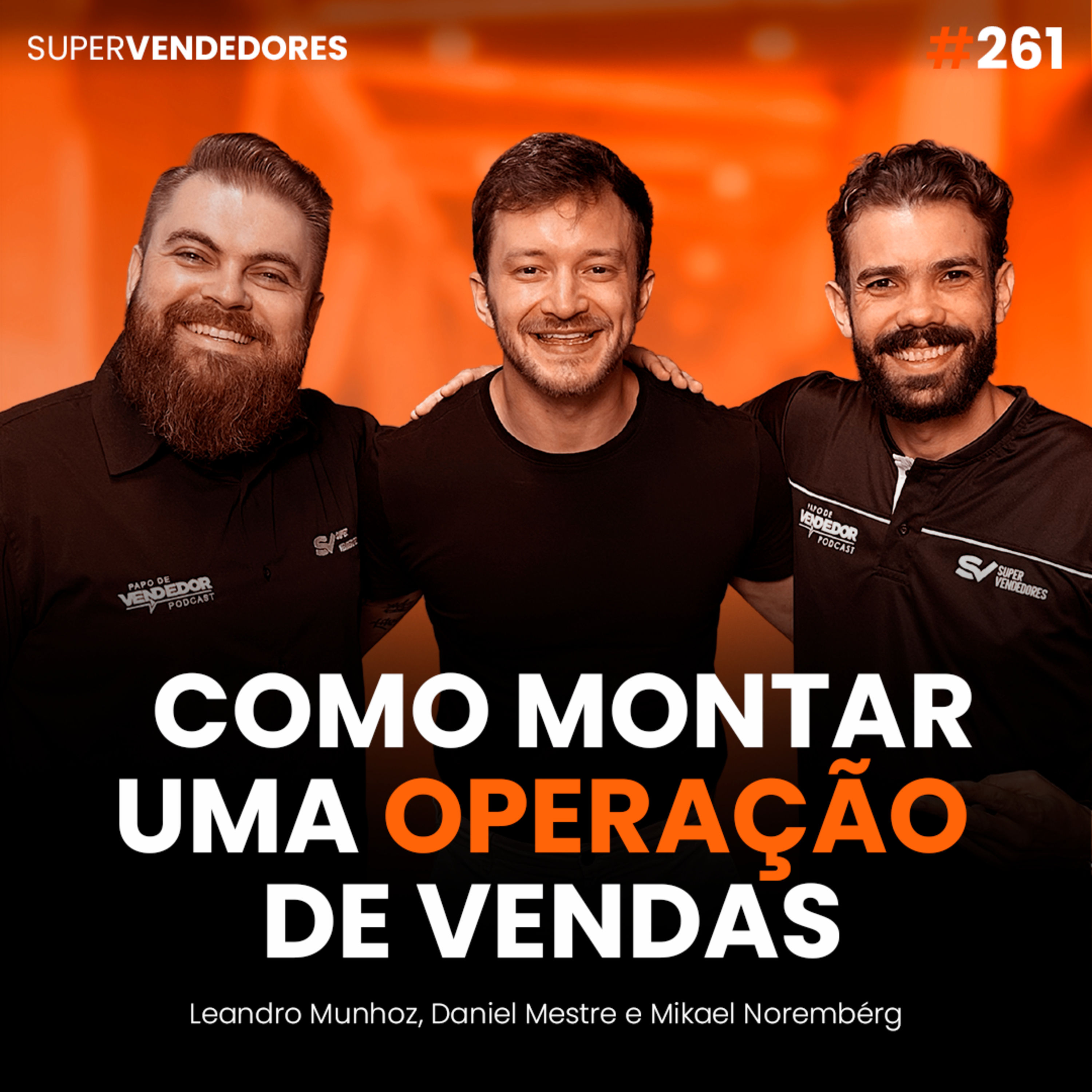 Papo de Vendedor | VENDAS, Gestão e Liderança!