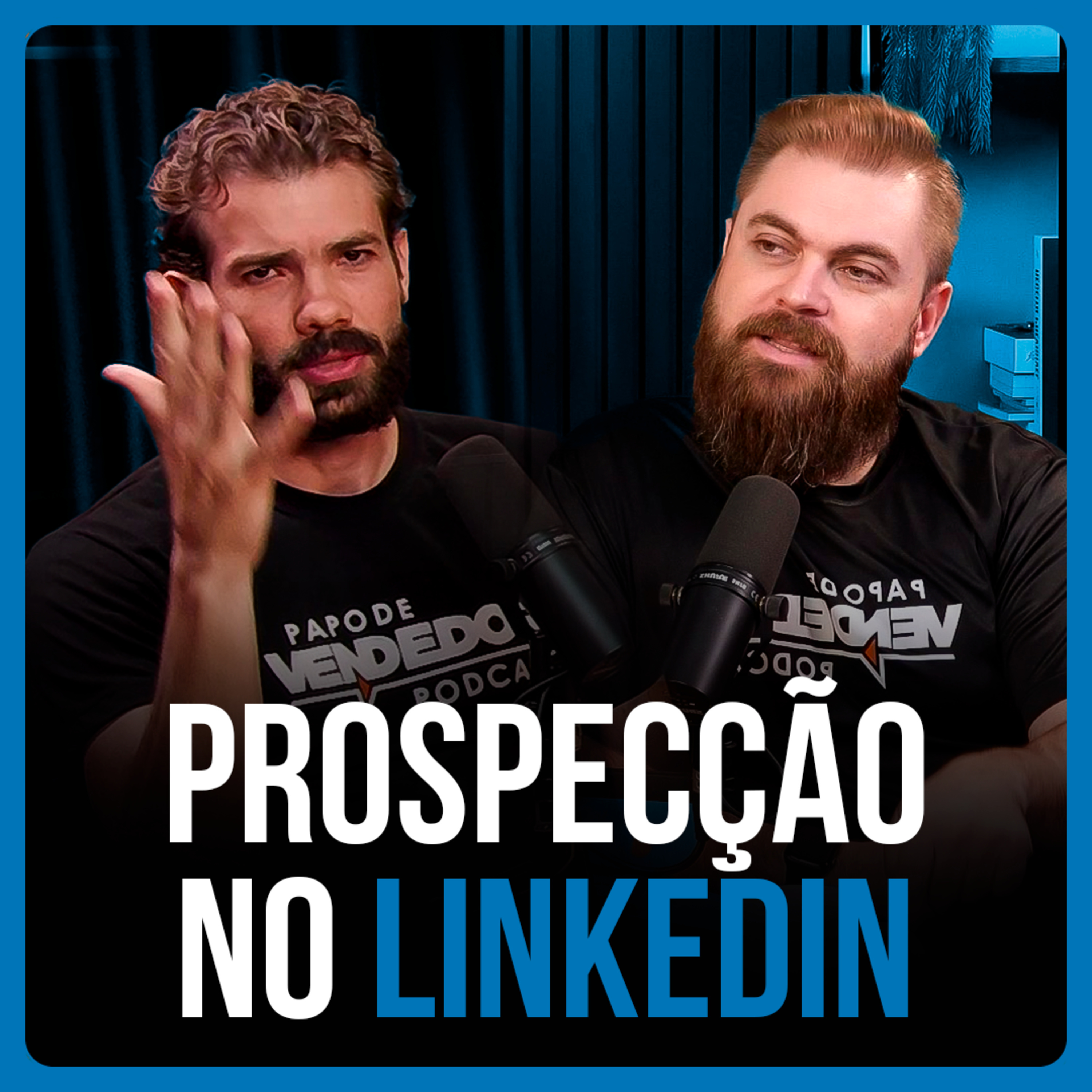  PROSPECÇÃO no LinkedIn! É necessário contratar o Sales Navigator para ter sucesso na prospecção?  episode artwork