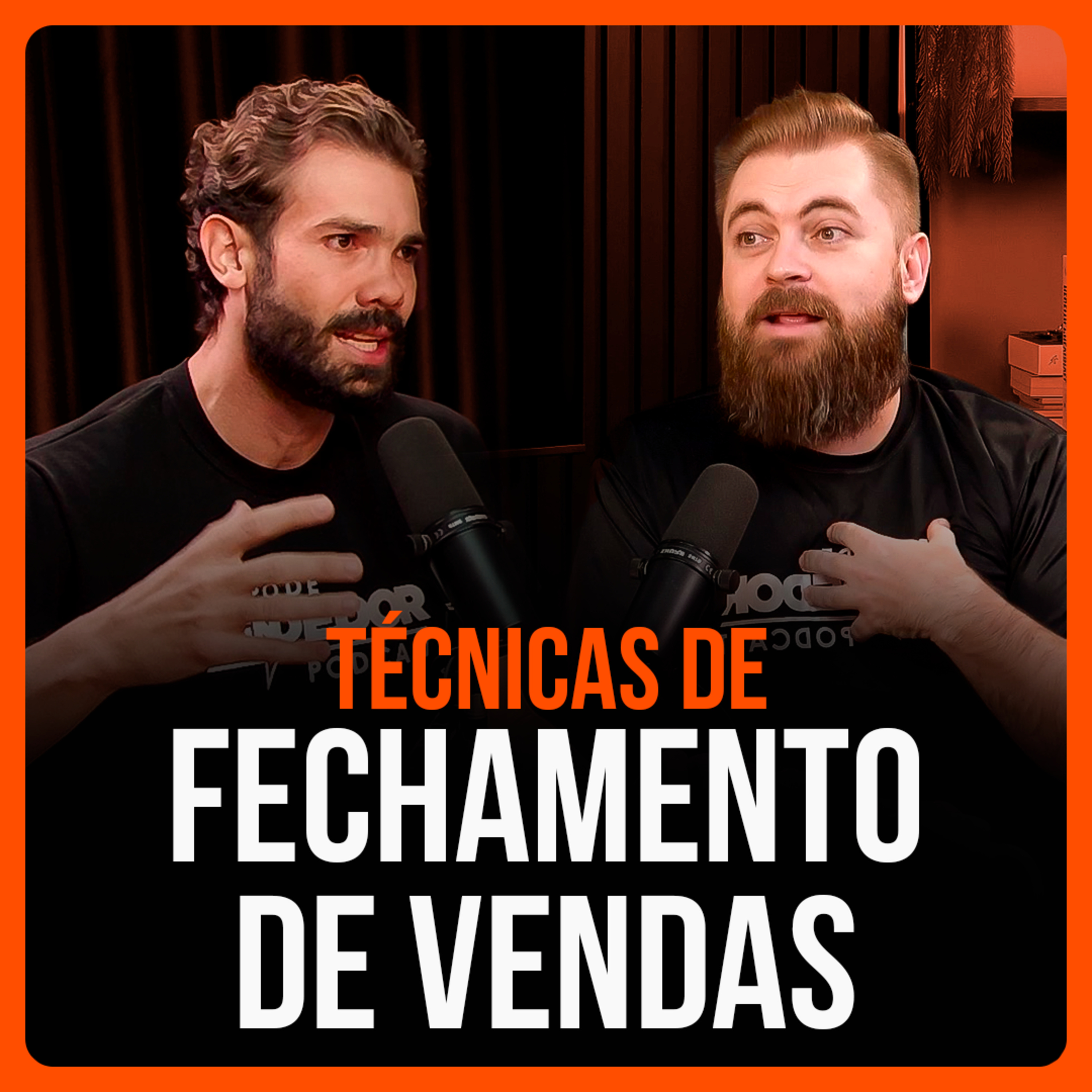 3 Técnicas de FECHAMENTO DE VENDAS para aumentar a conversão em até 30% episode artwork