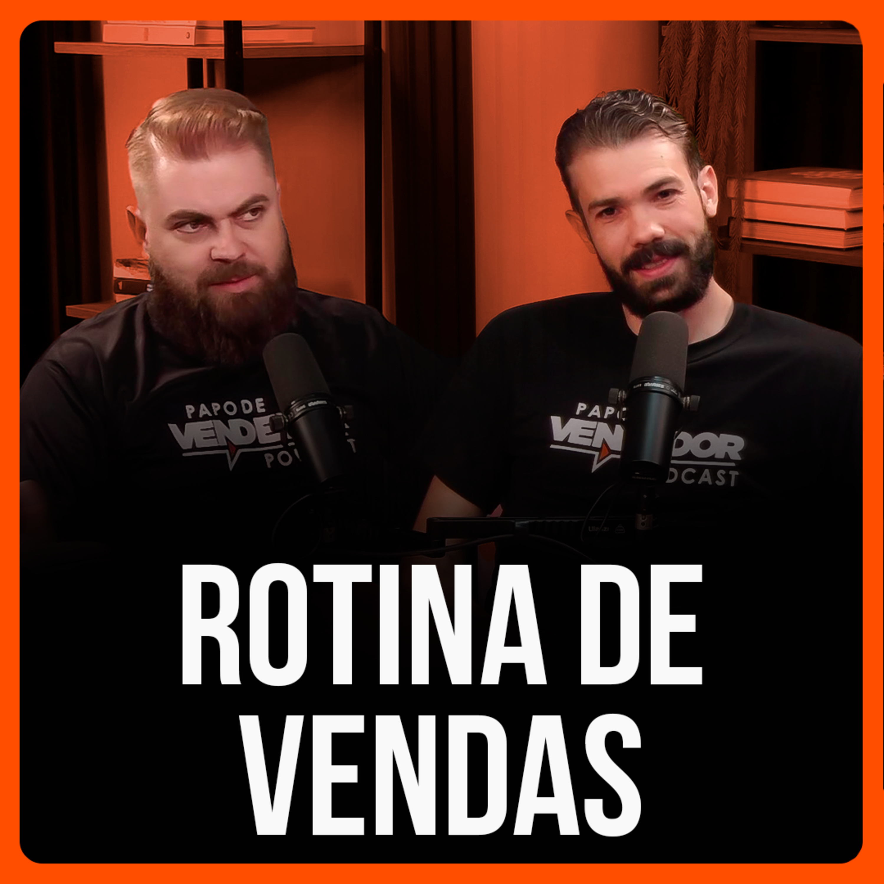 Papo de Vendedor | VENDAS, Gestão e Liderança!
