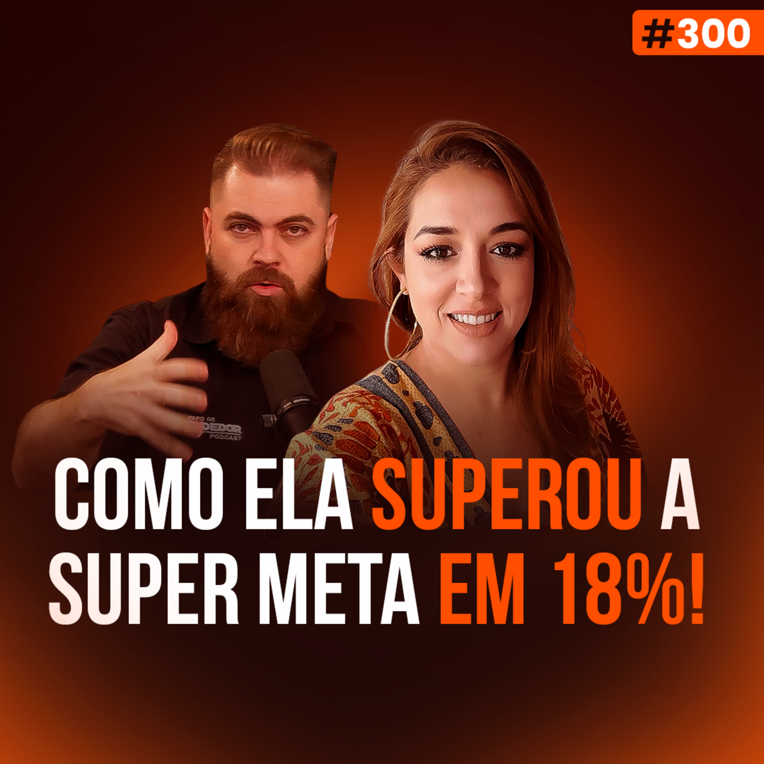 A Fórmula da Vendedora que Bateu a Super Meta! feat Elisa Fabrino episode artwork