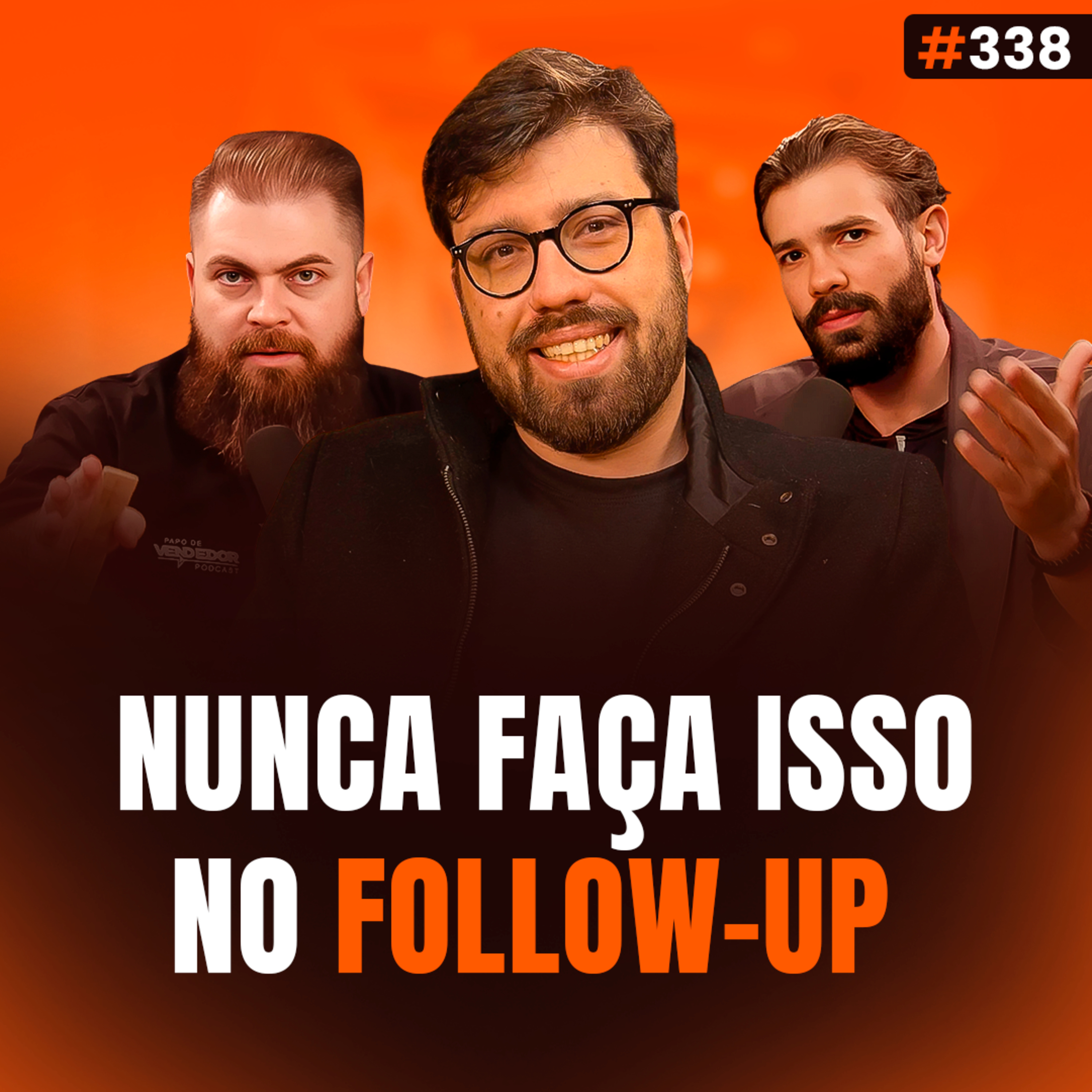 Erros que Travam sua Prospecção e Fazem o Lead Te Ignorar! feat Guilherme Canassa episode artwork
