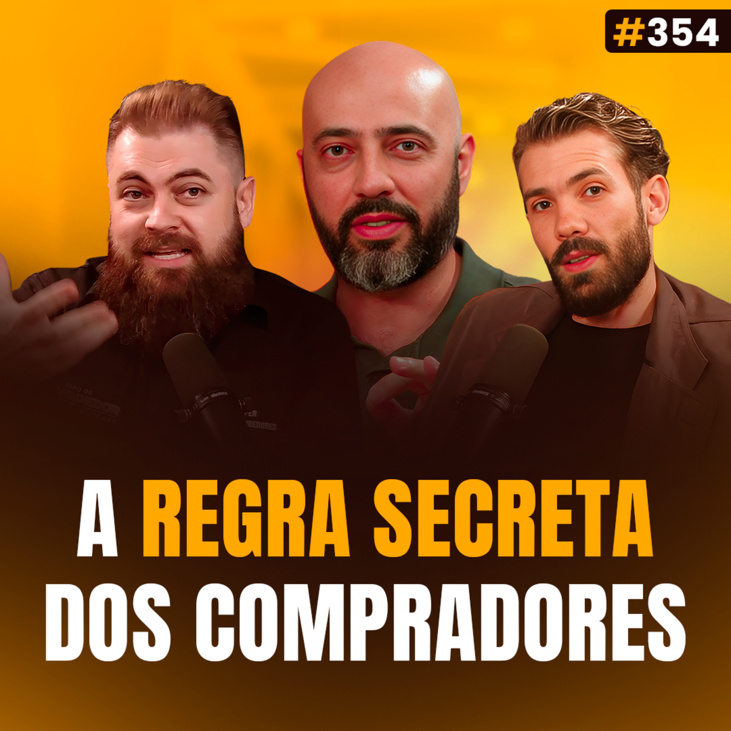 Por Dentro da Sala de Compras: Como os Compradores Julgam Vendedores! feat Douglas Ferreira episode artwork