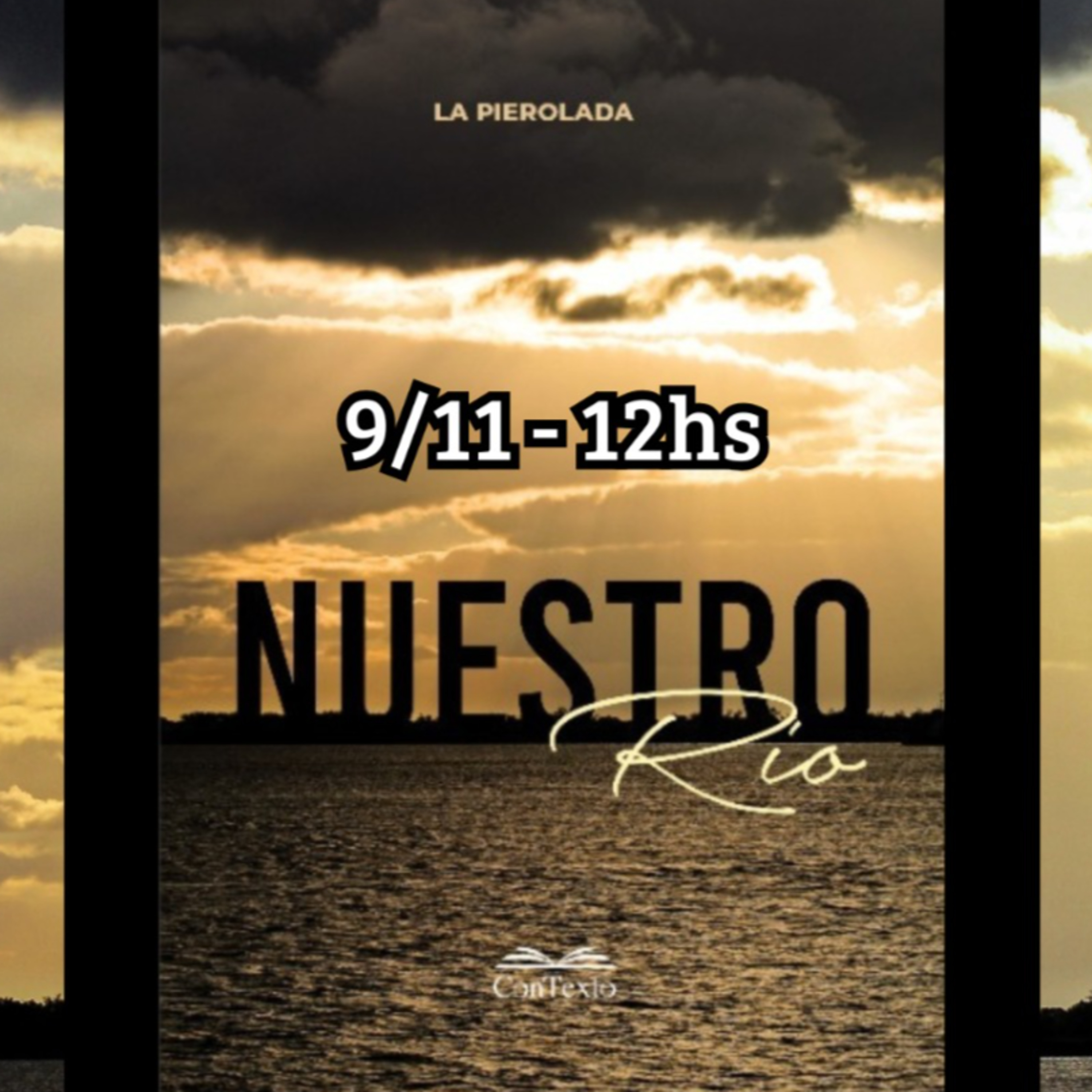 Presentan el libro “Nuestro Río” de “La Pierolada” episode artwork