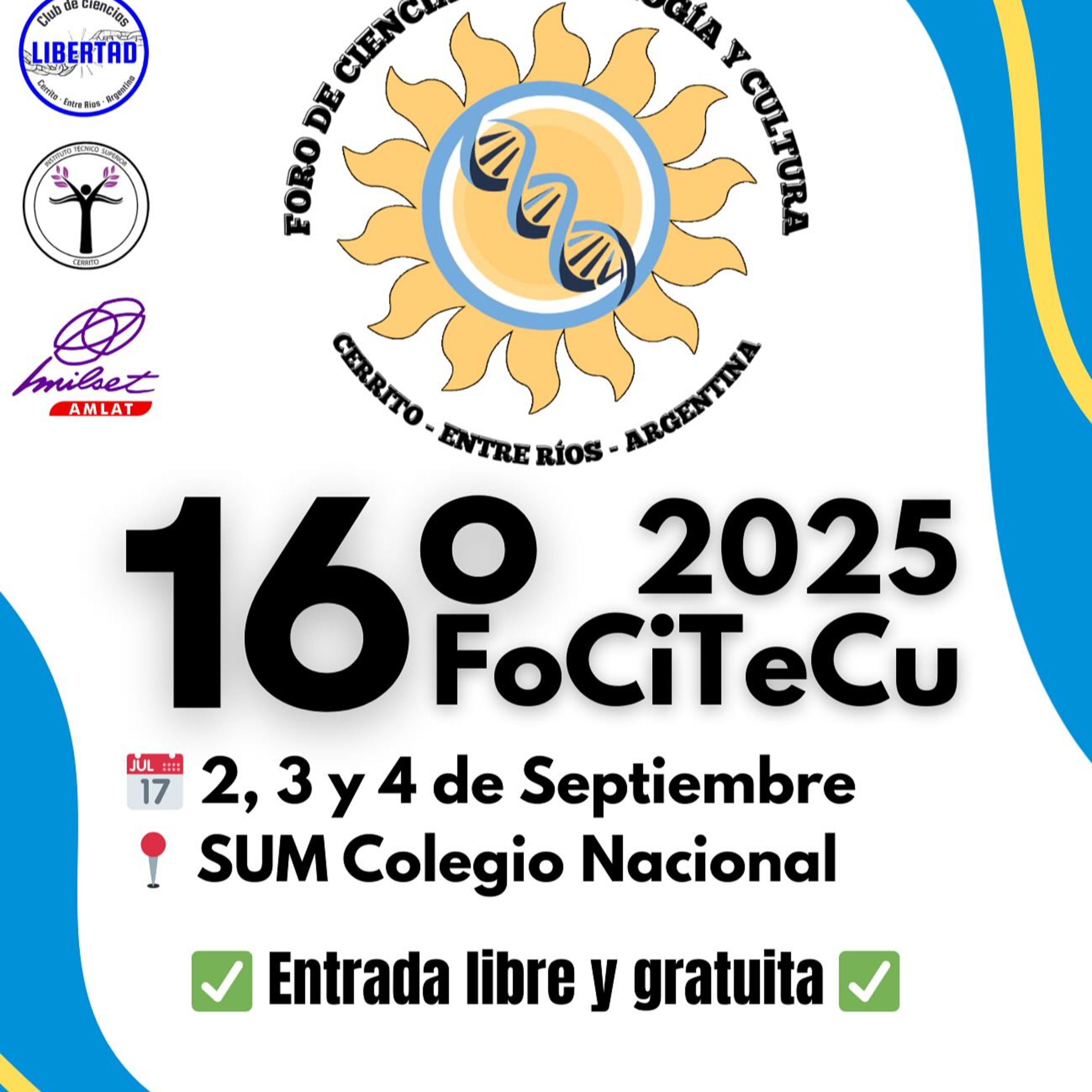 Del 2 al 5 de septiembre se realizará la 16° Edición del Foro de Ciencias, Tecnología y Cultura en Cerrito episode artwork