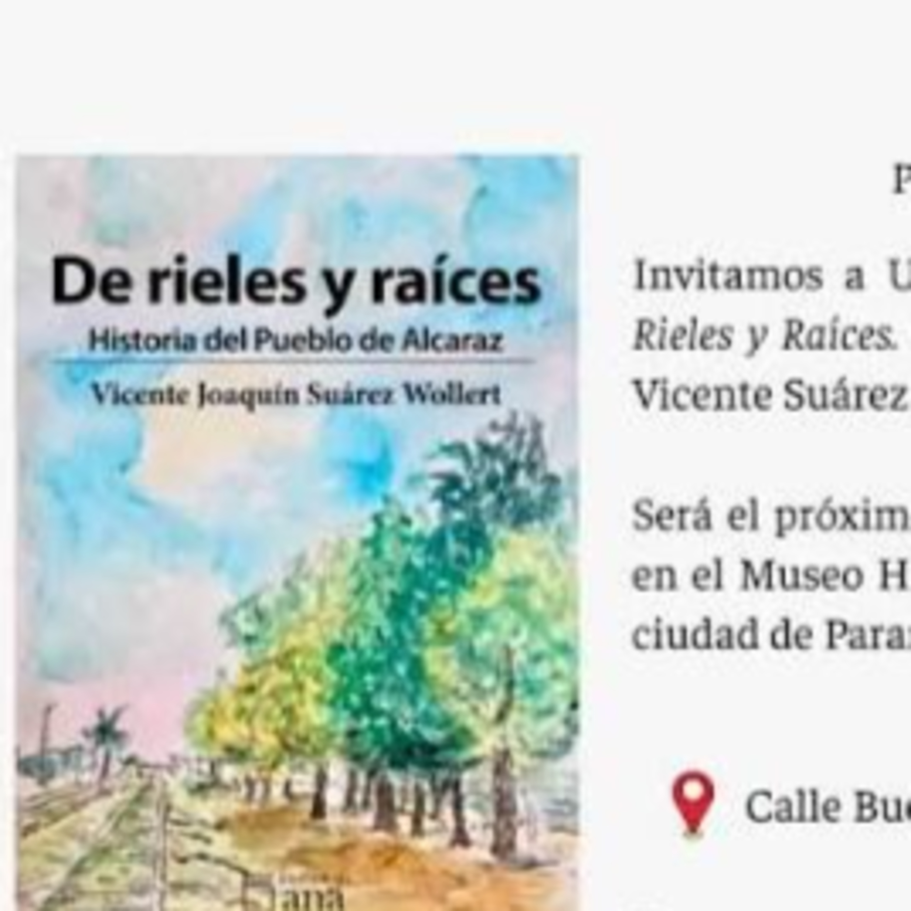 Presentan en Paraná el libro “De rieles y raíces” sobre la historia de Alcaraz episode artwork