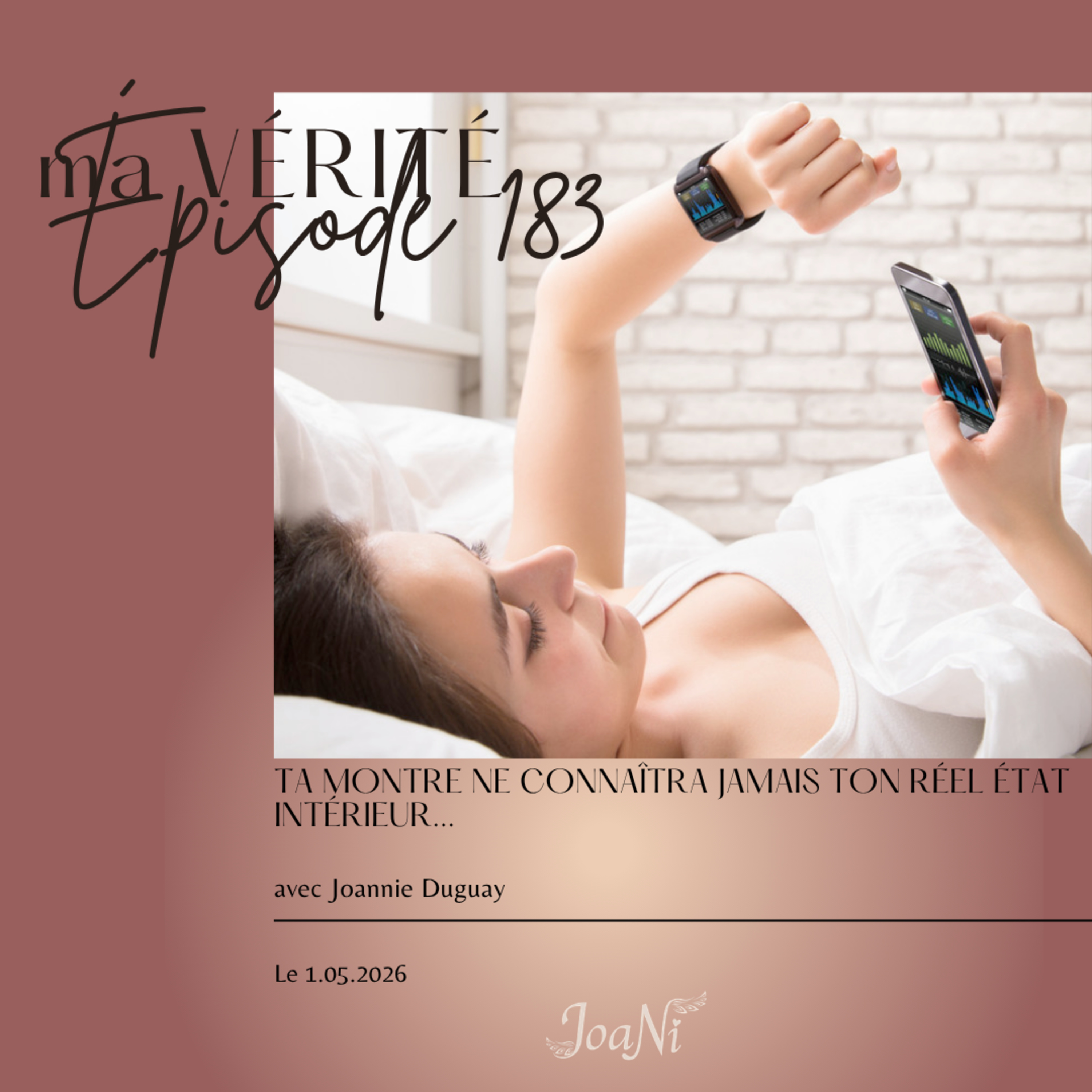Ta montre ne connaîtra jamais ton réel état intérieur... episode artwork