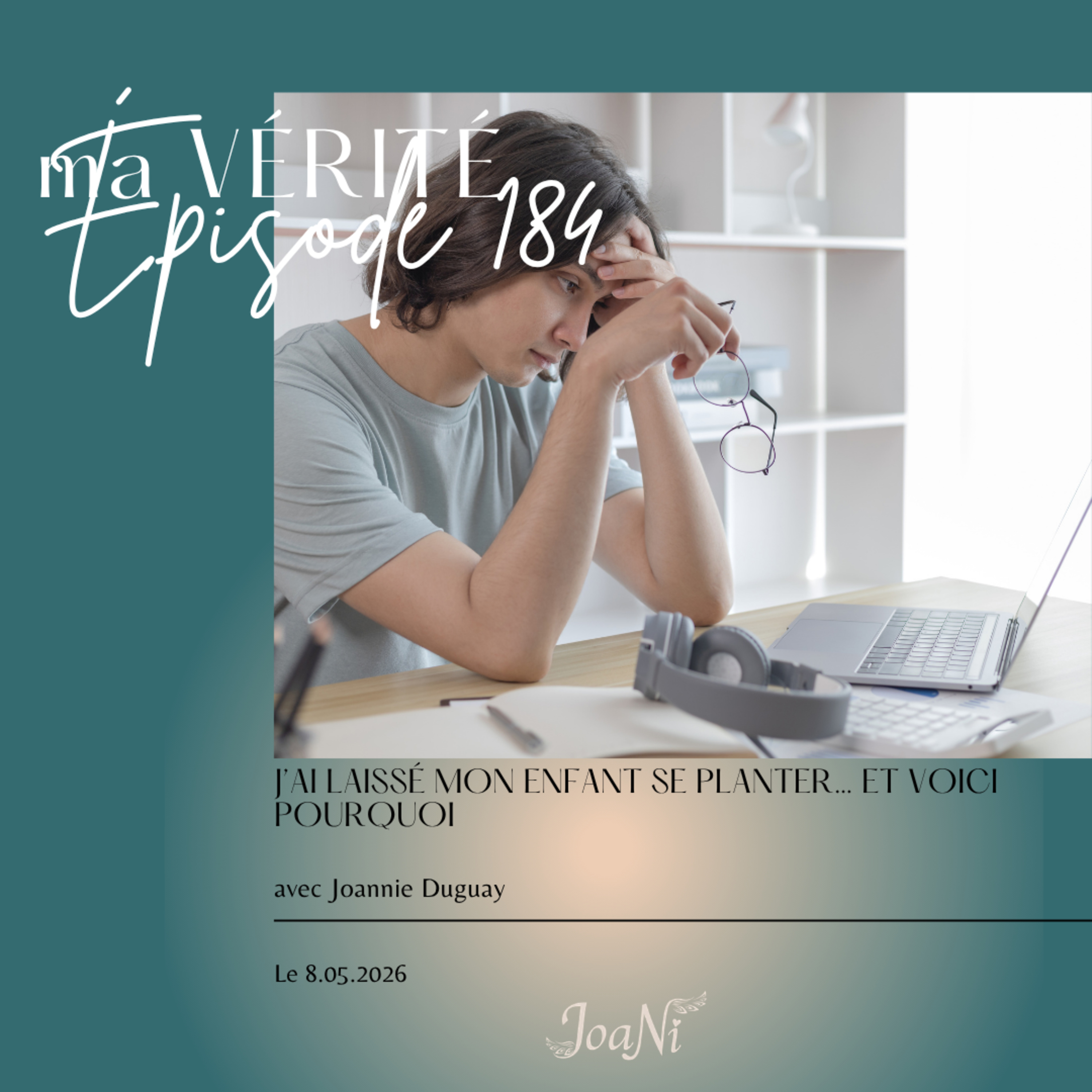 J’ai laissé mon enfant se planter… et voici pourquoi episode artwork