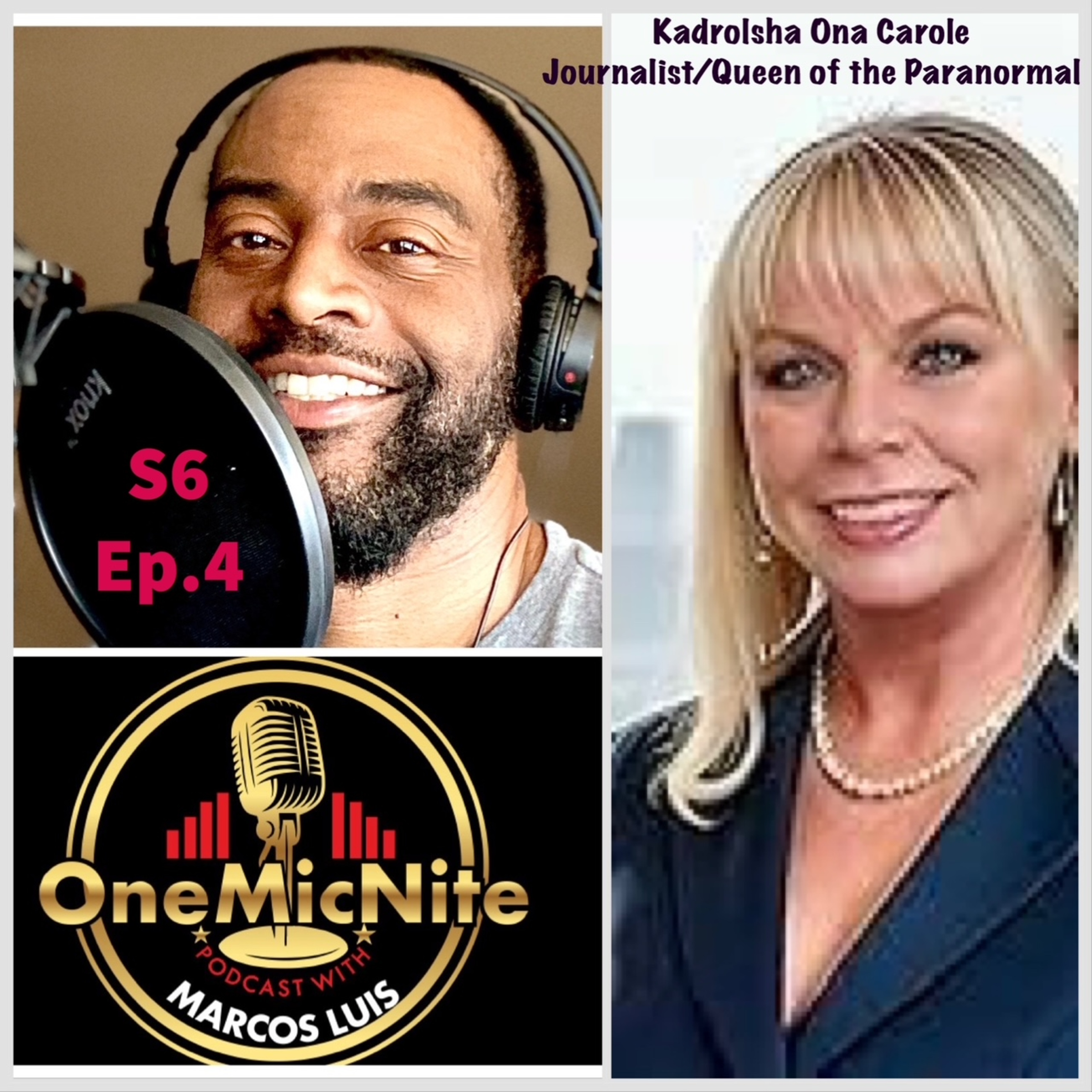OneMicNite Podcast with Marcos Luis