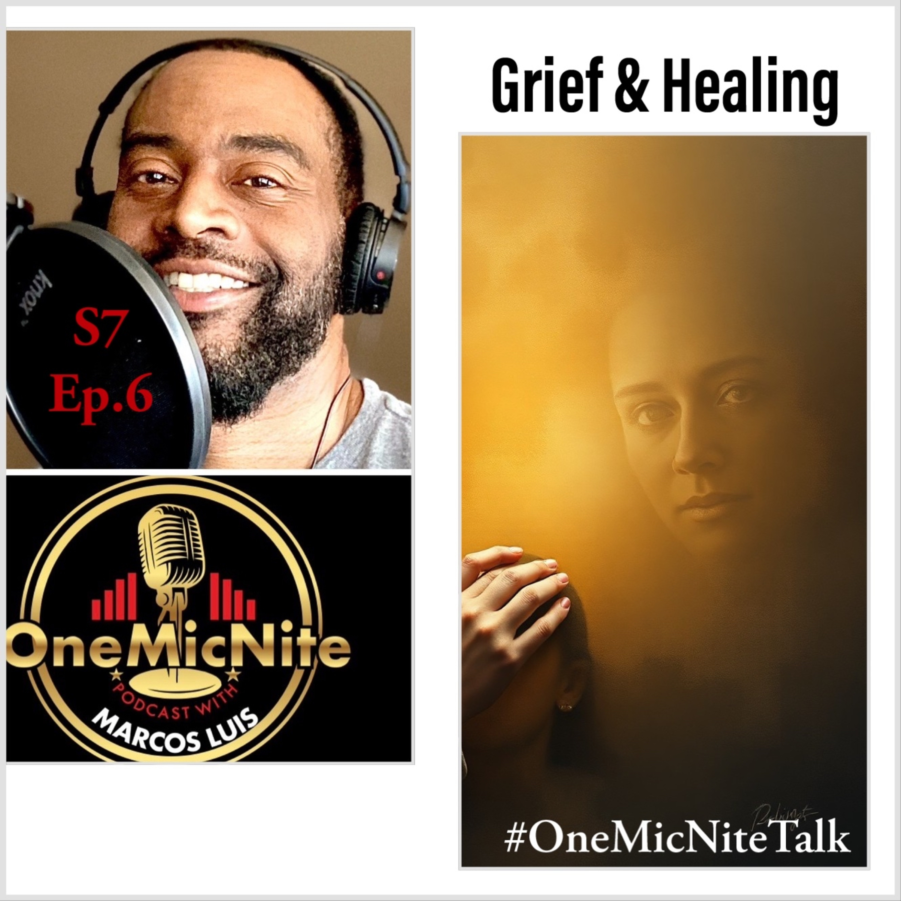 OneMicNite Podcast with Marcos Luis