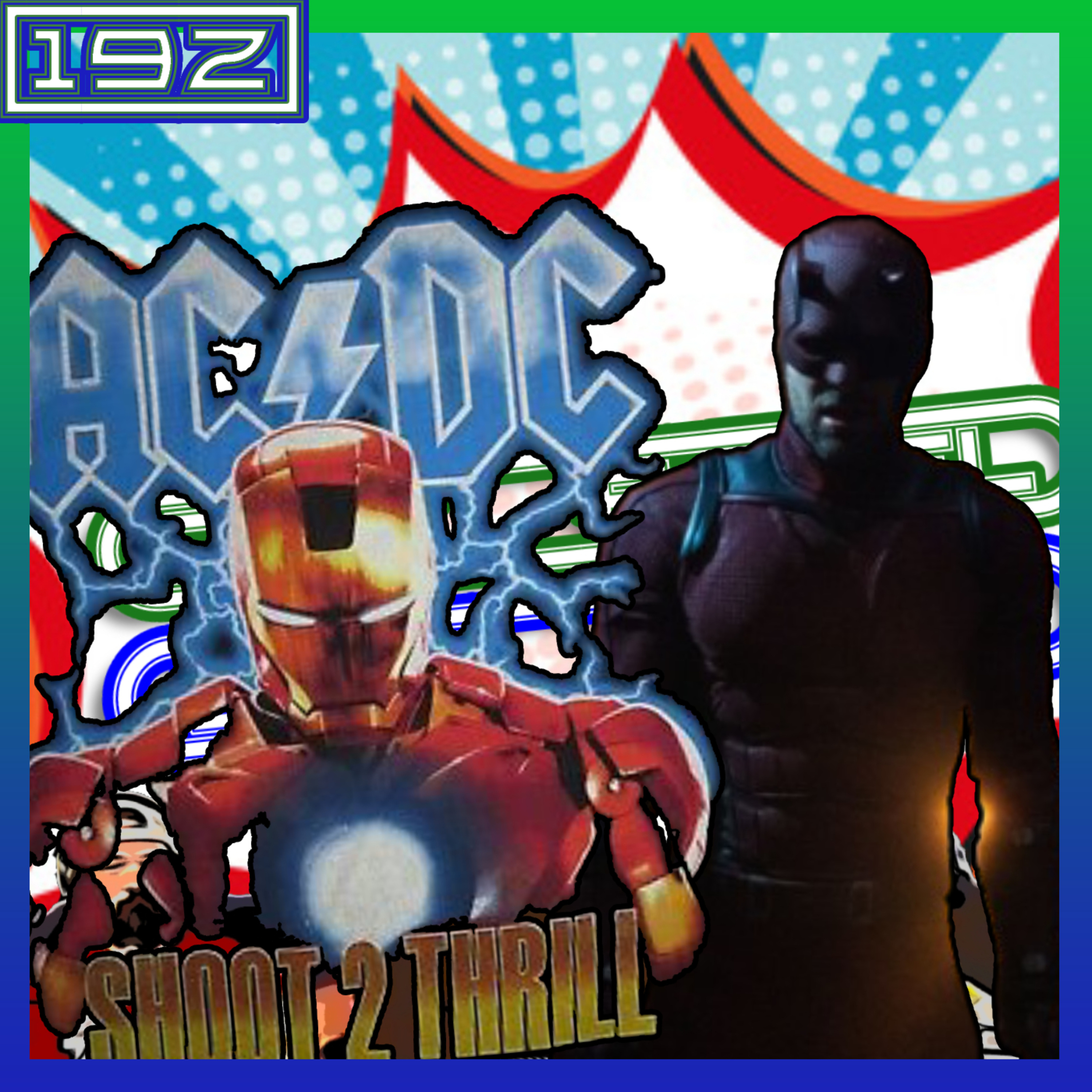 #192: Silly Movie Tie-Ins & Daredevil: Born Again (Ep. 1-2) Review episode artwork