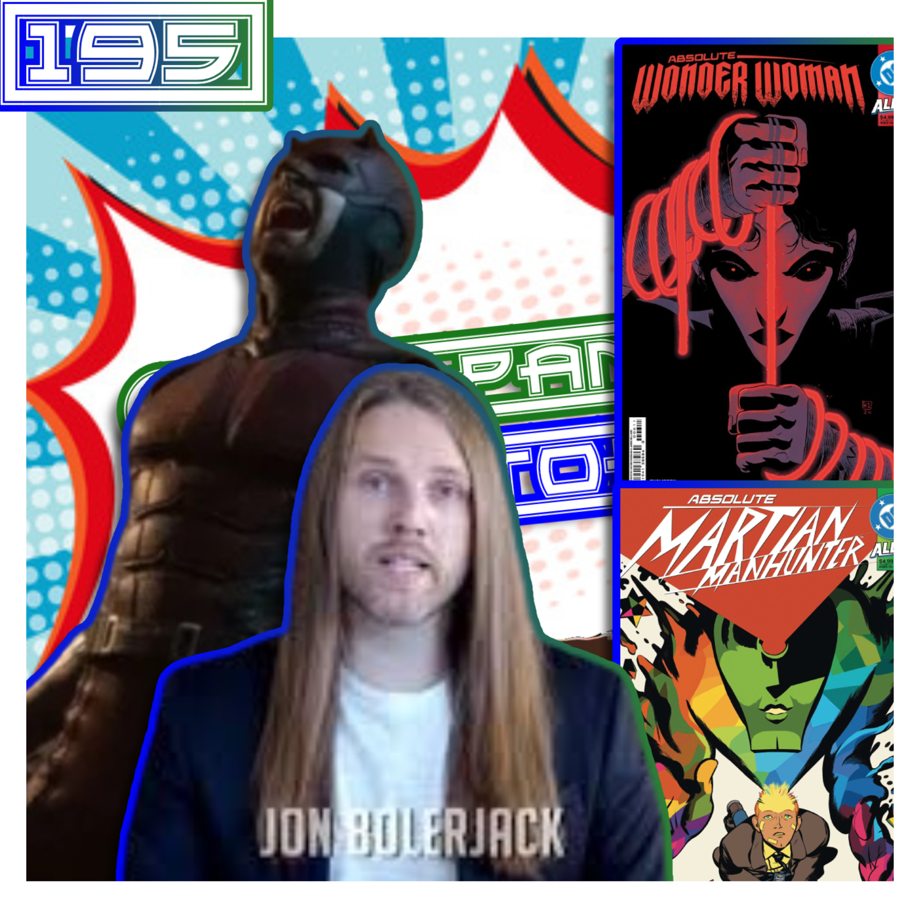 #195: Daredevil: Born Again (Ep. 5-6), Everyone is in Doomsday, Stan Lee Grifter Doc, and Comics episode artwork