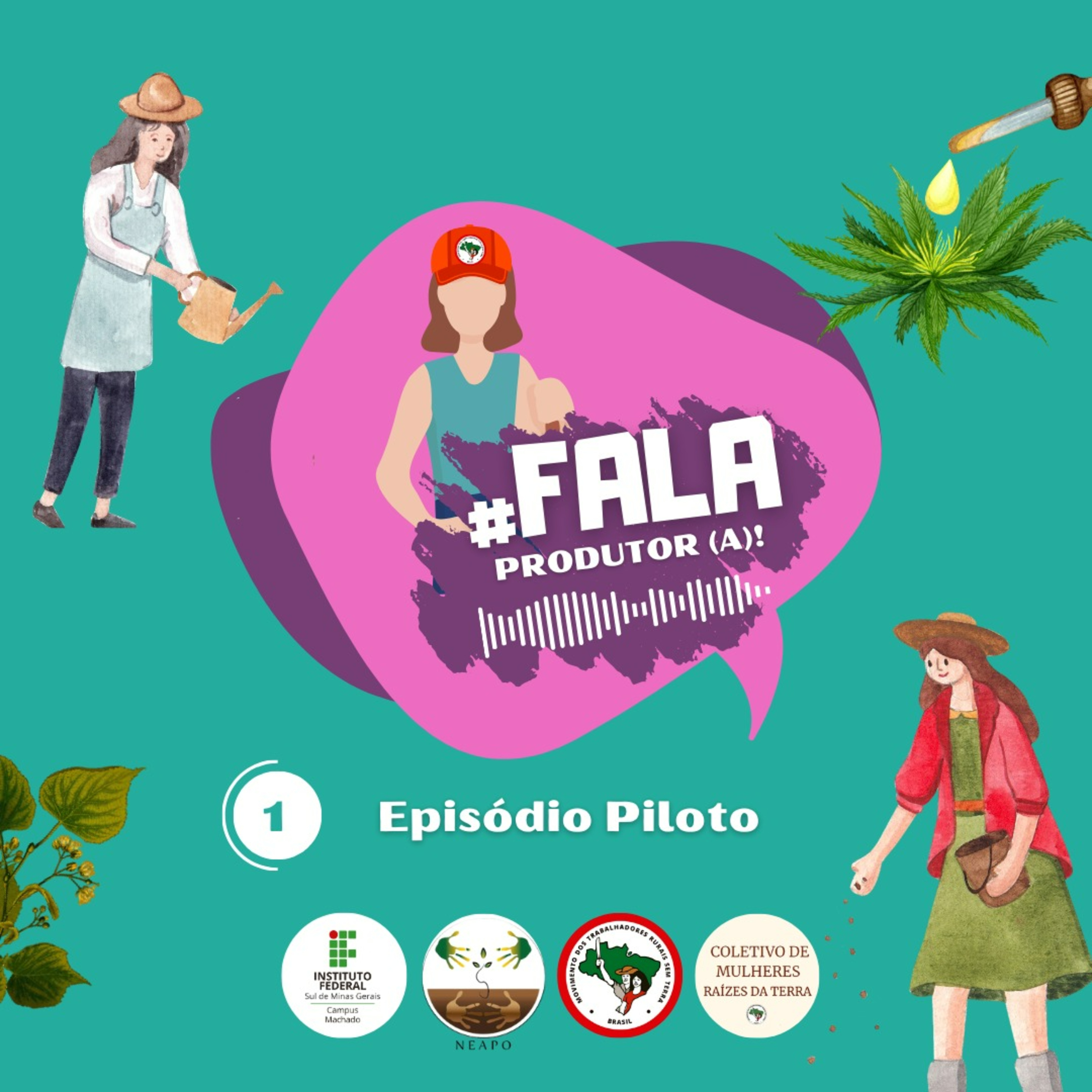 #1 Fala Produtor (a) Raízes da Terra, Conectando Mulheres do Campo