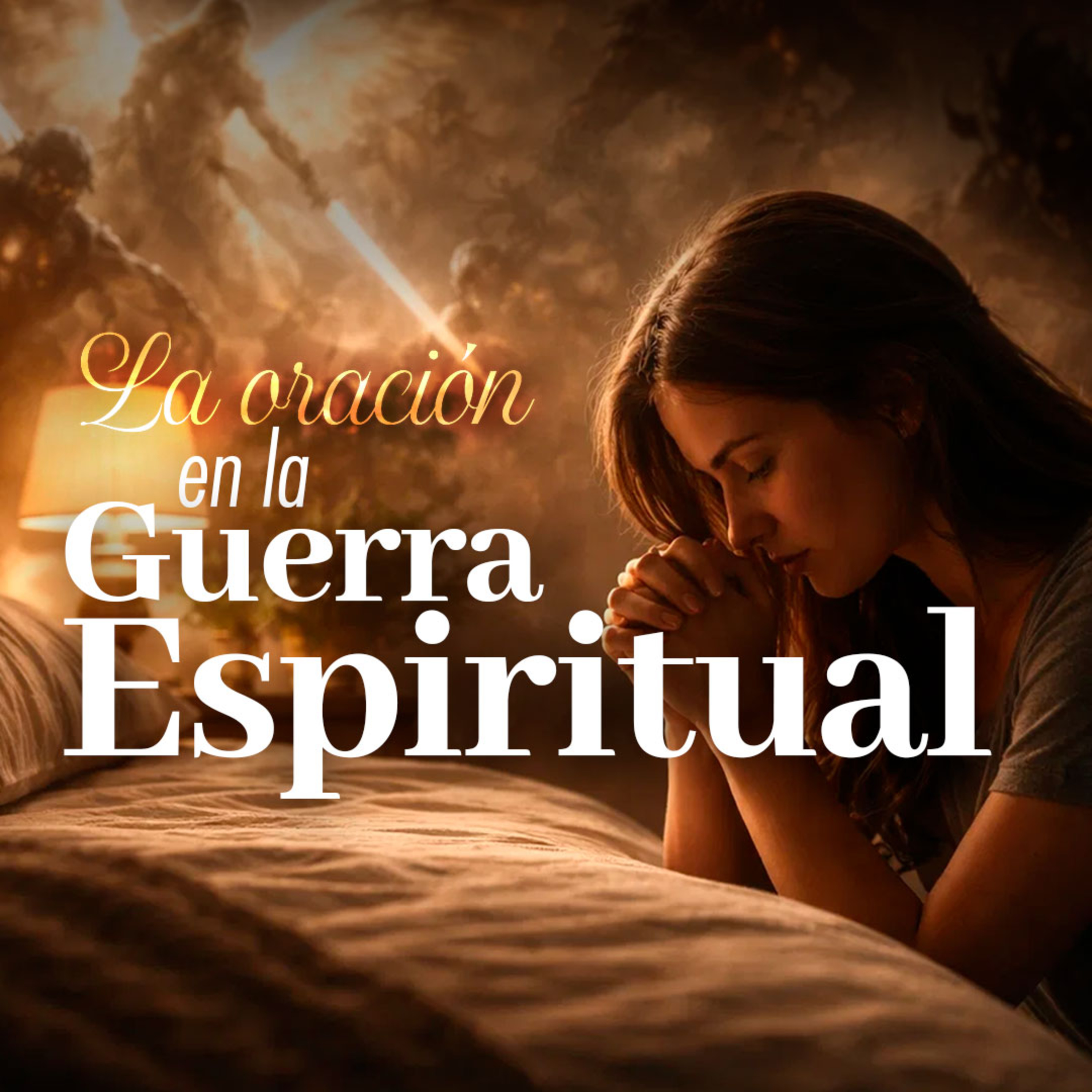 La oración en la guerra espiritual