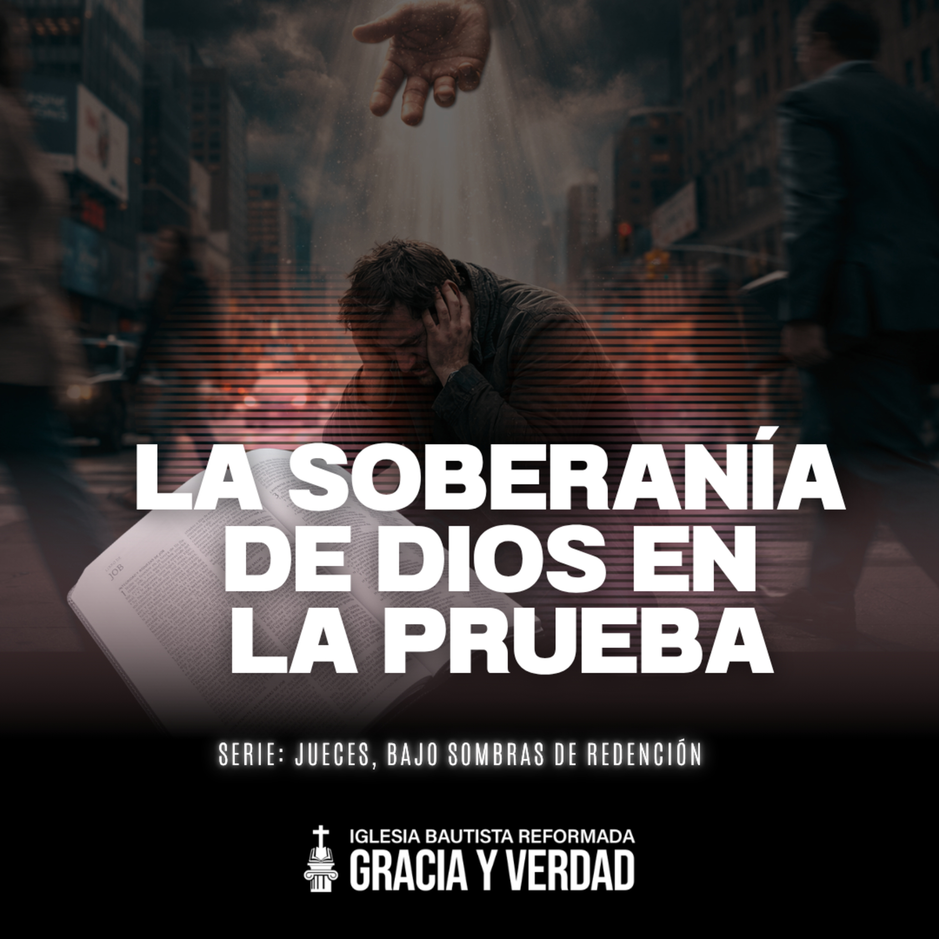 La soberanía de Dios en la prueba