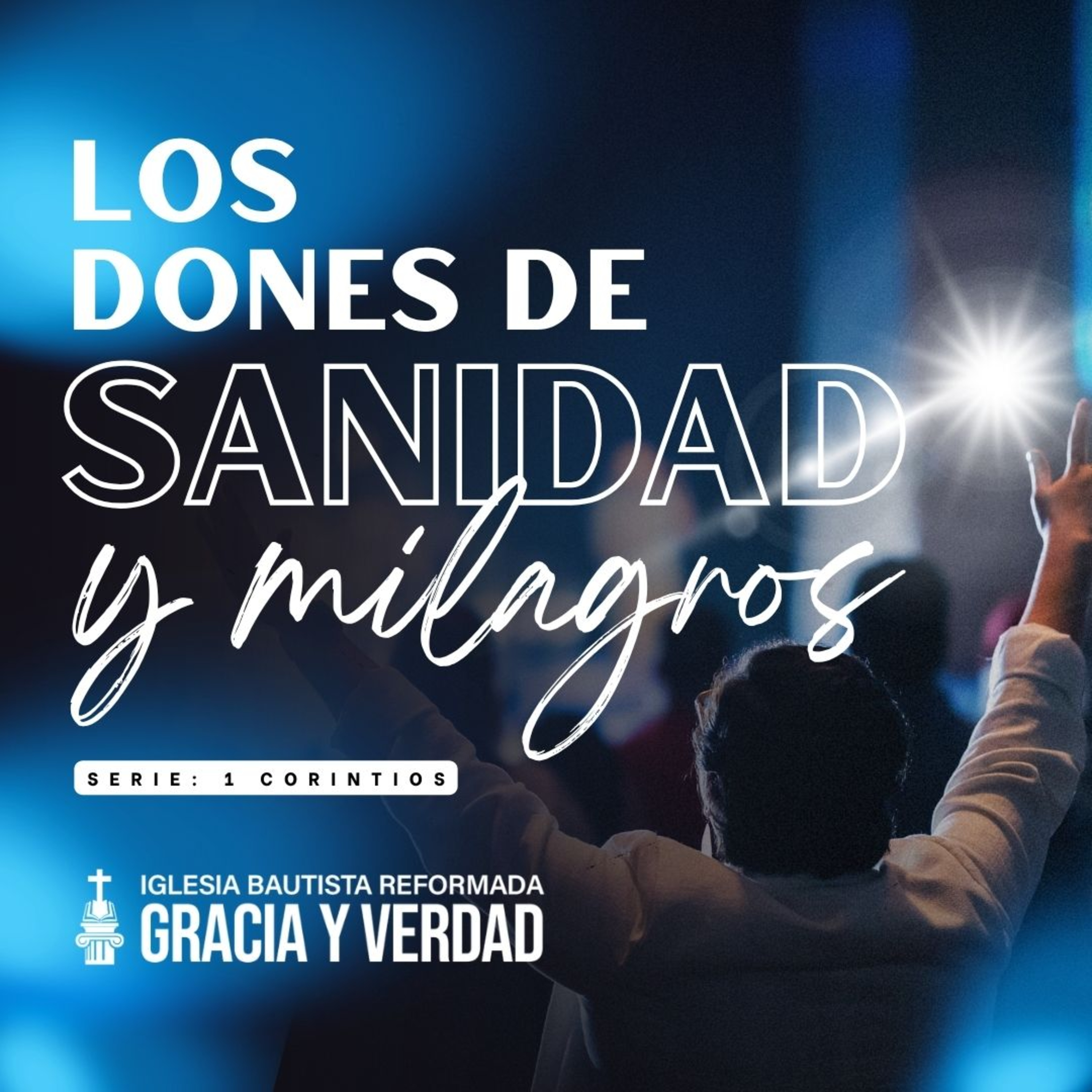 Los dones de sanidad y milagros