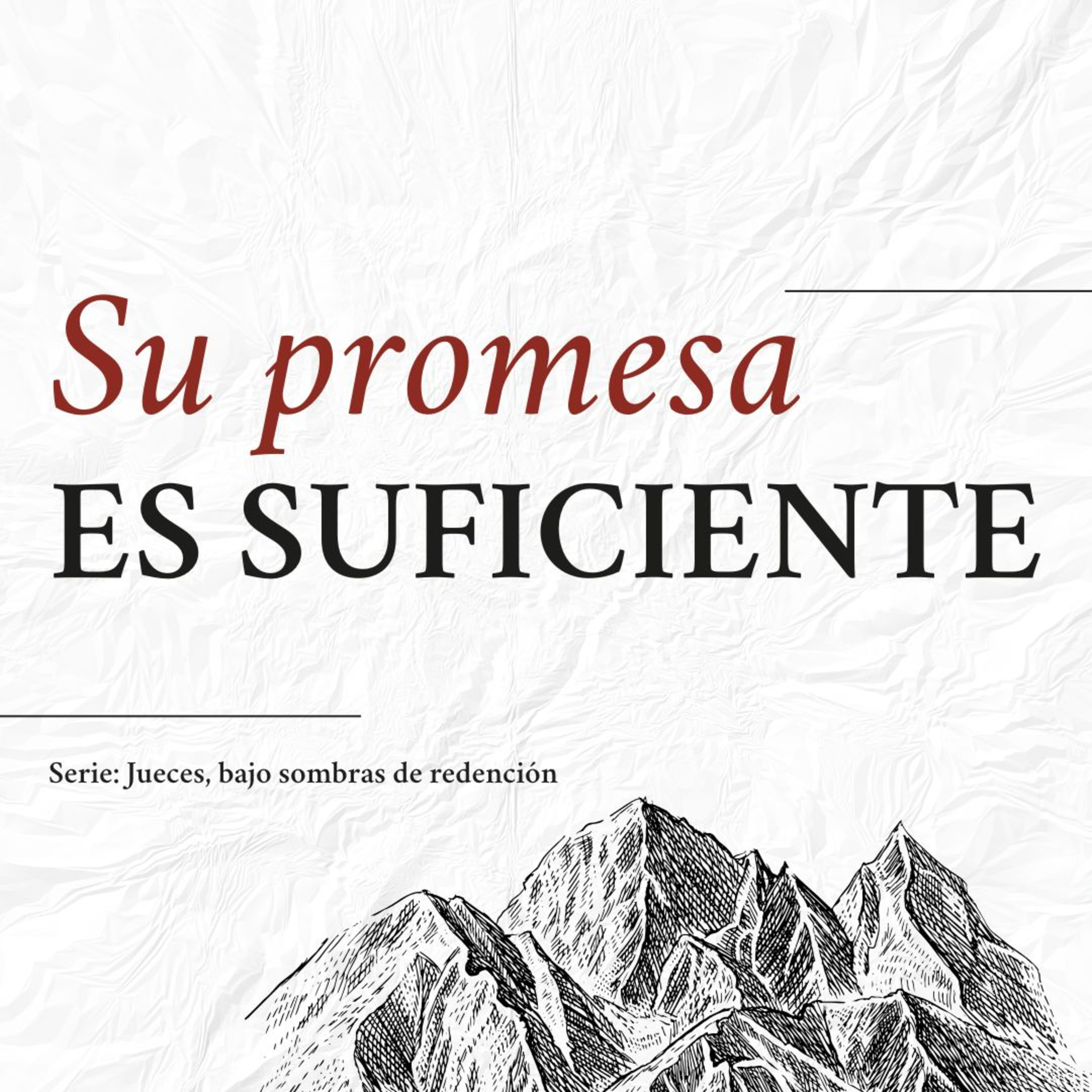 Su promesa es suficiente