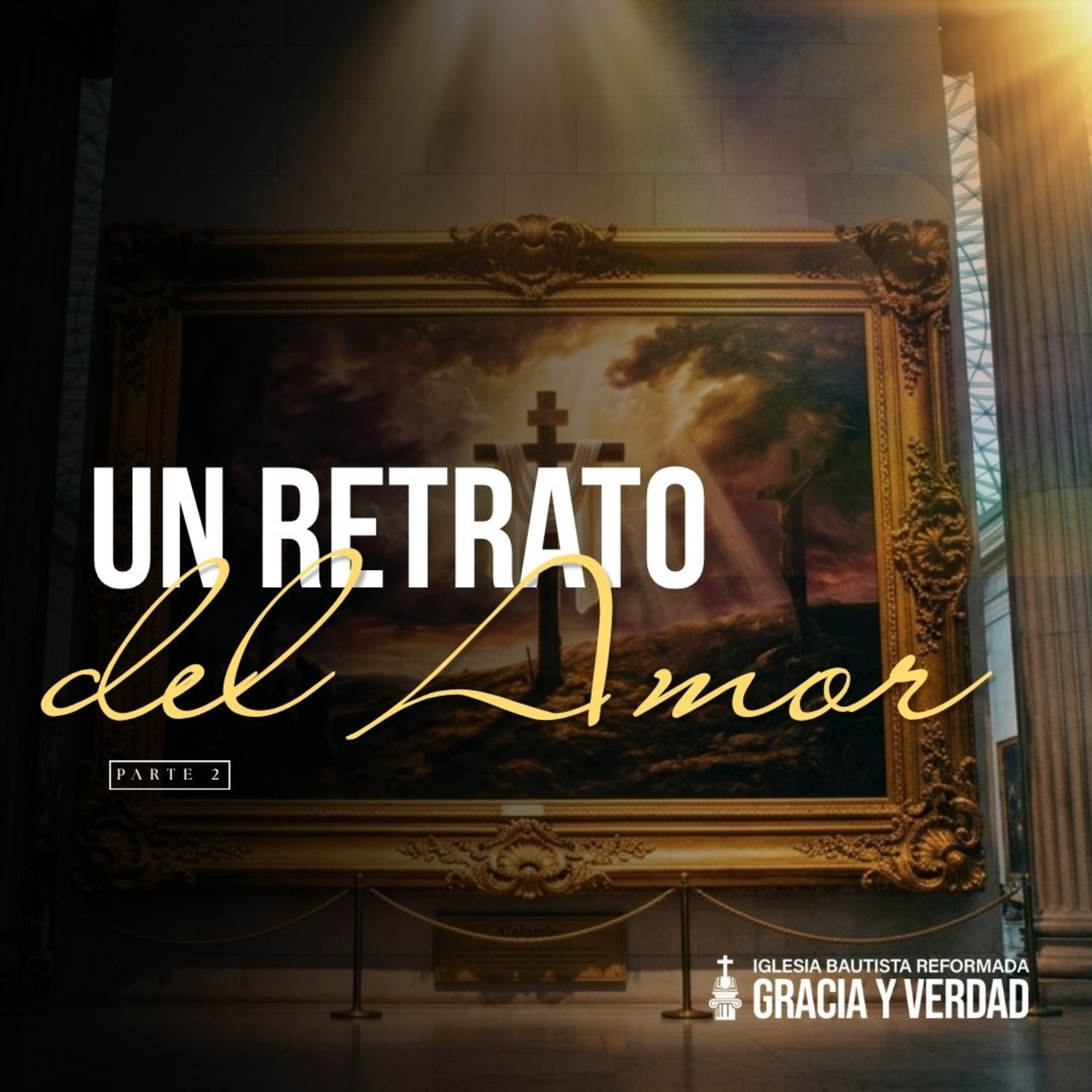 Un retrato del amor - Parte 2