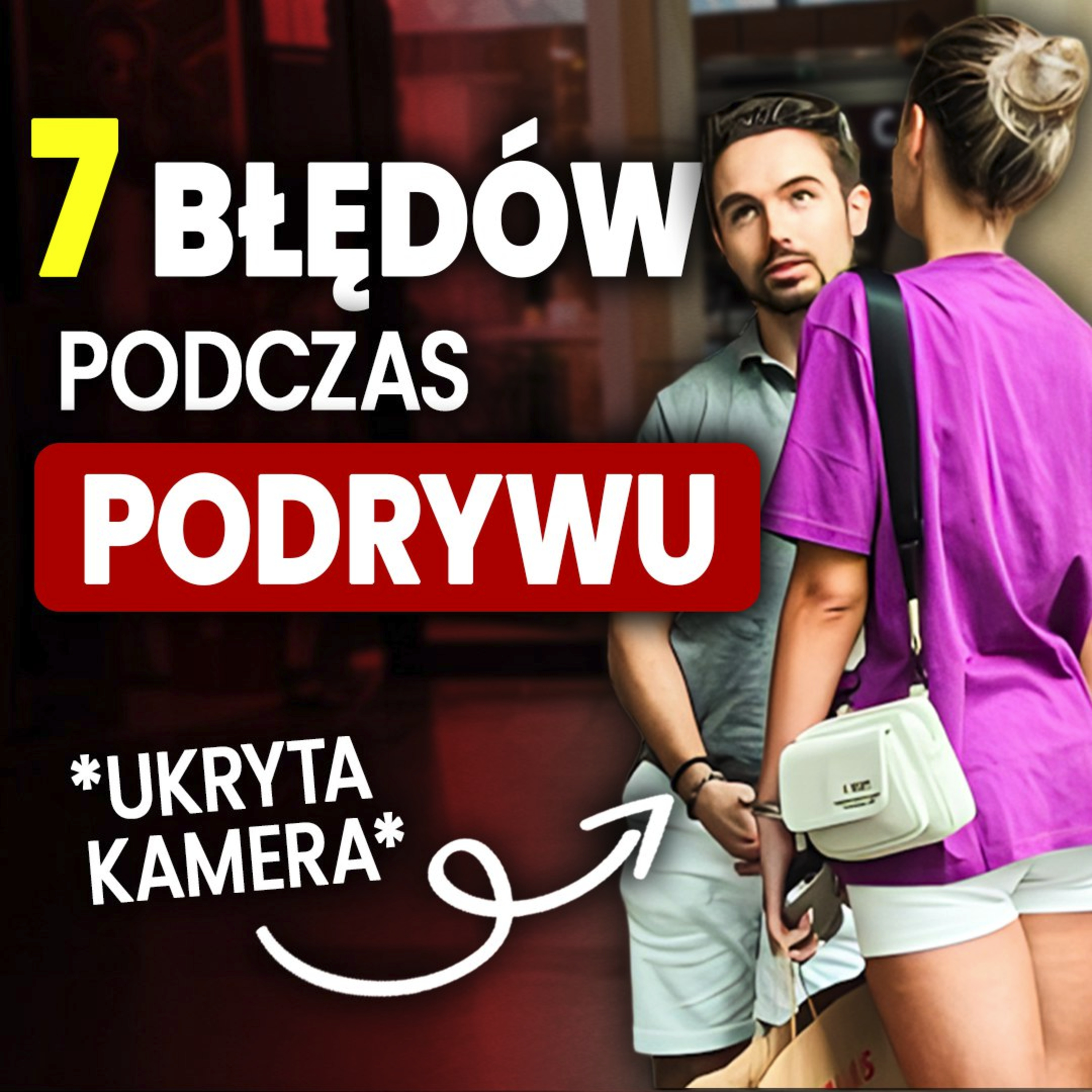 PL                                                                                                                               Czy Zagadywanie Obcych Kobiet DZIAŁA? Eksperyment z Ukrytą Kamerą