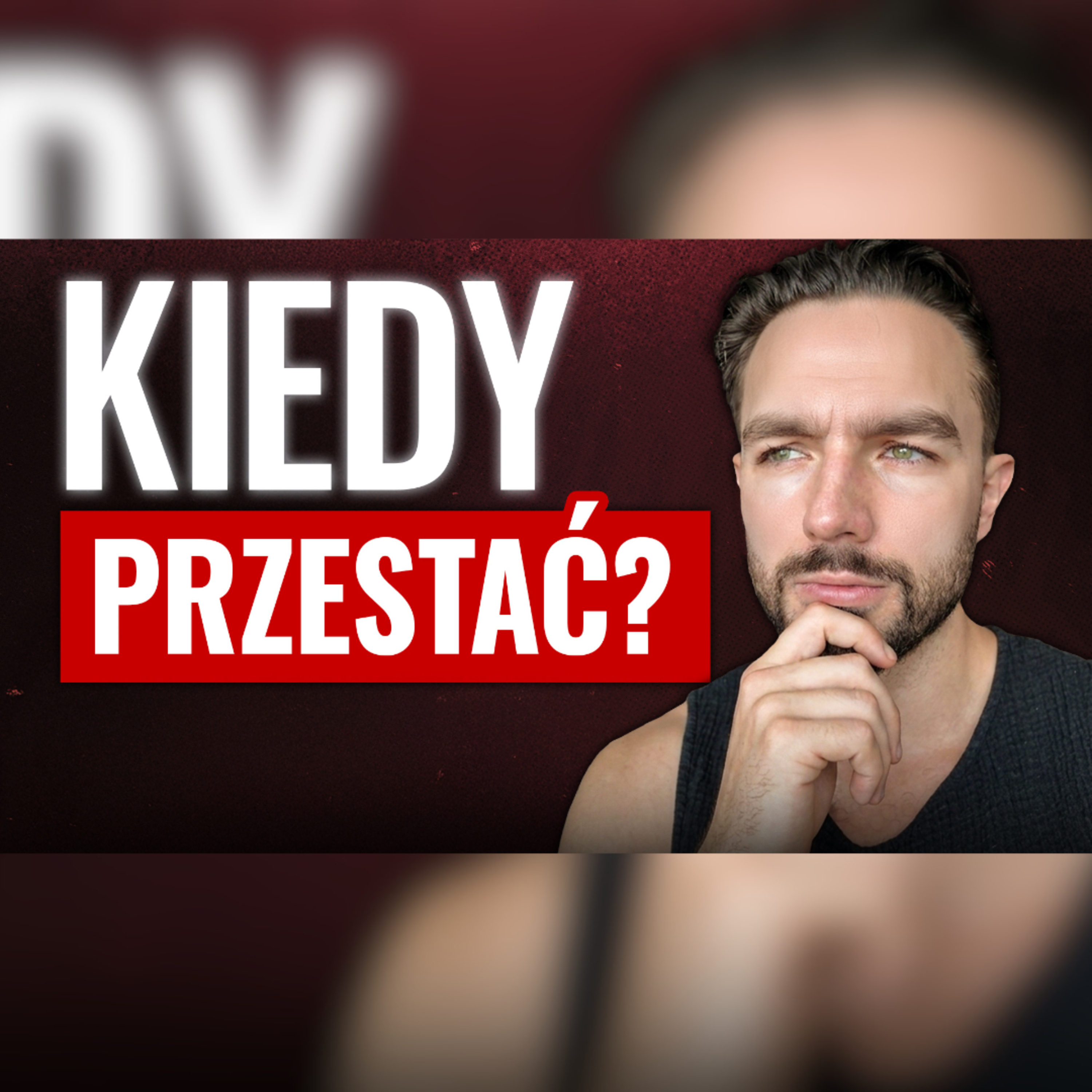 Czy Warto UGANIAĆ się za Kobietami? Niewygodna Prawda episode artwork